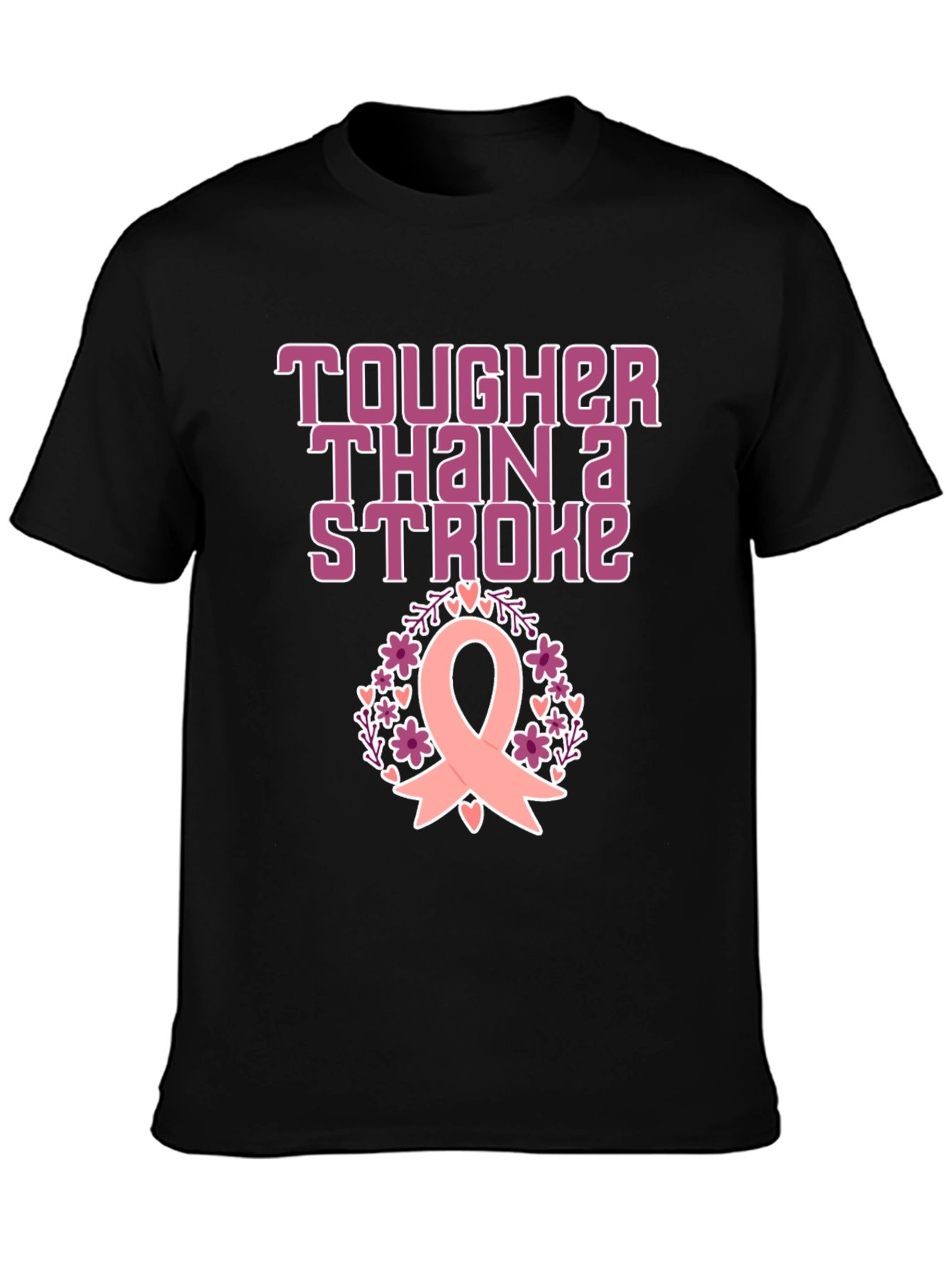 Tougher Than A Stroke Awareness T-Shirt
