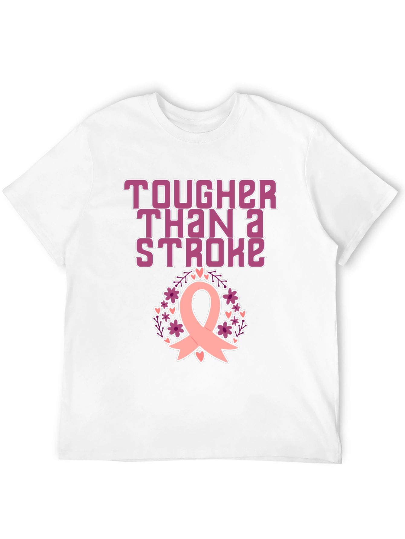 Tougher Than A Stroke Awareness T-Shirt