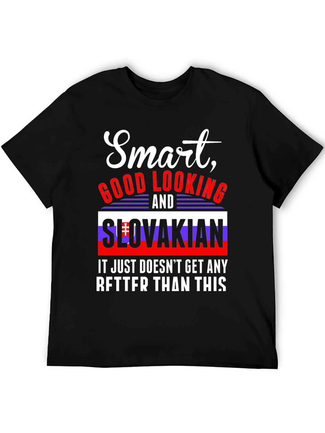 Smart Slovakian T-Shirt