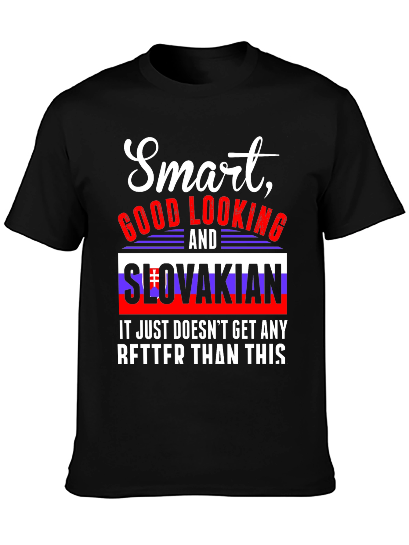 Smart Slovakian T-Shirt