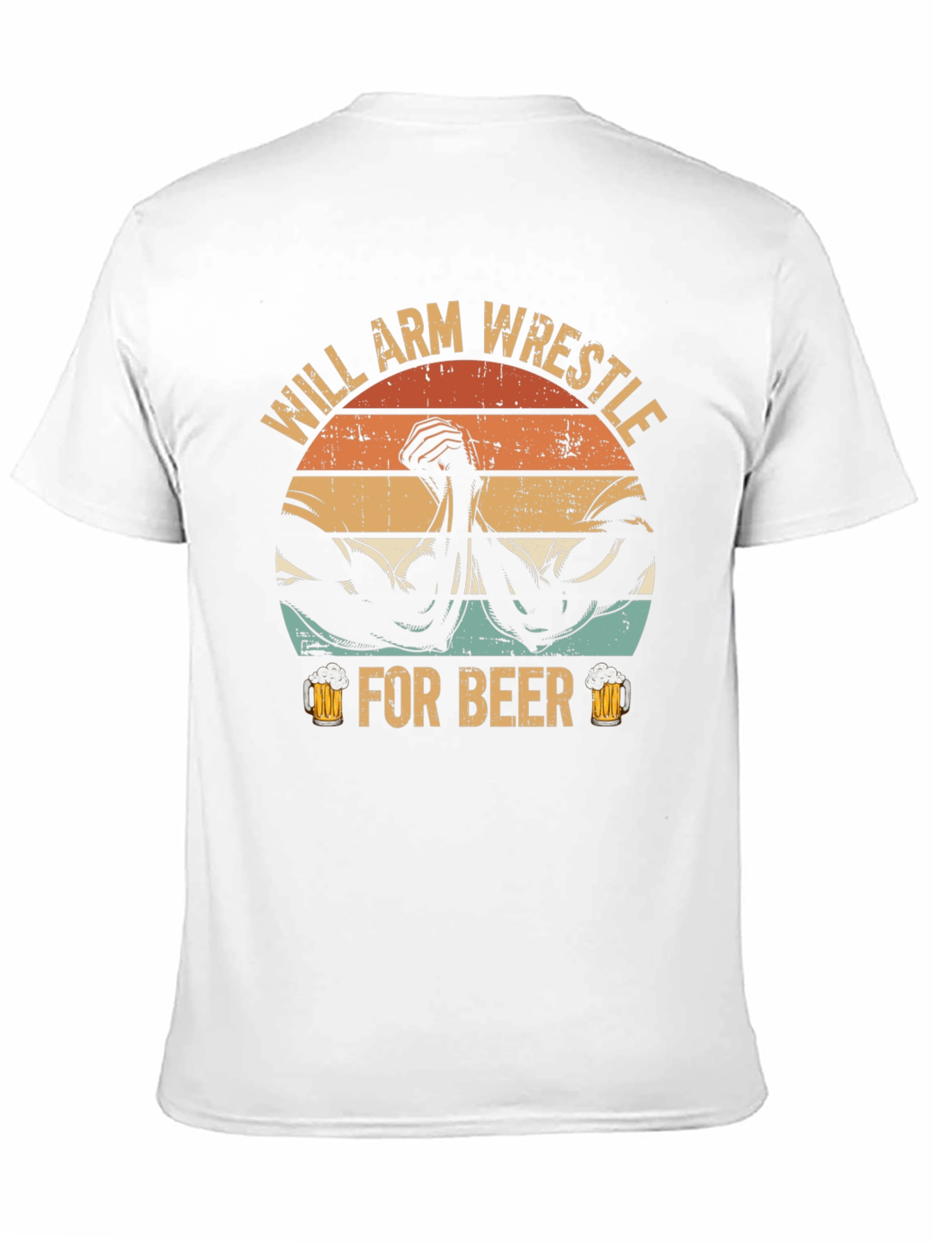 Will Arm Wrestle For Beer Graphic T-Shirt