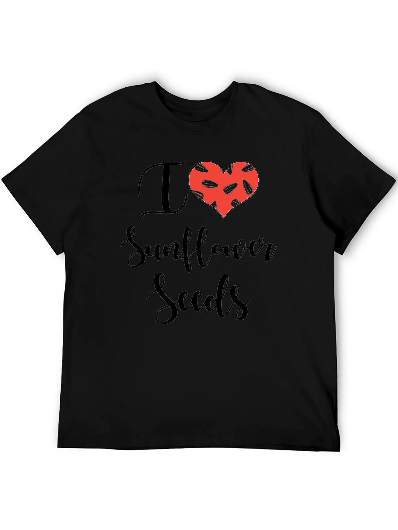 I Love Sunflower Seeds Graphic T-Shirt