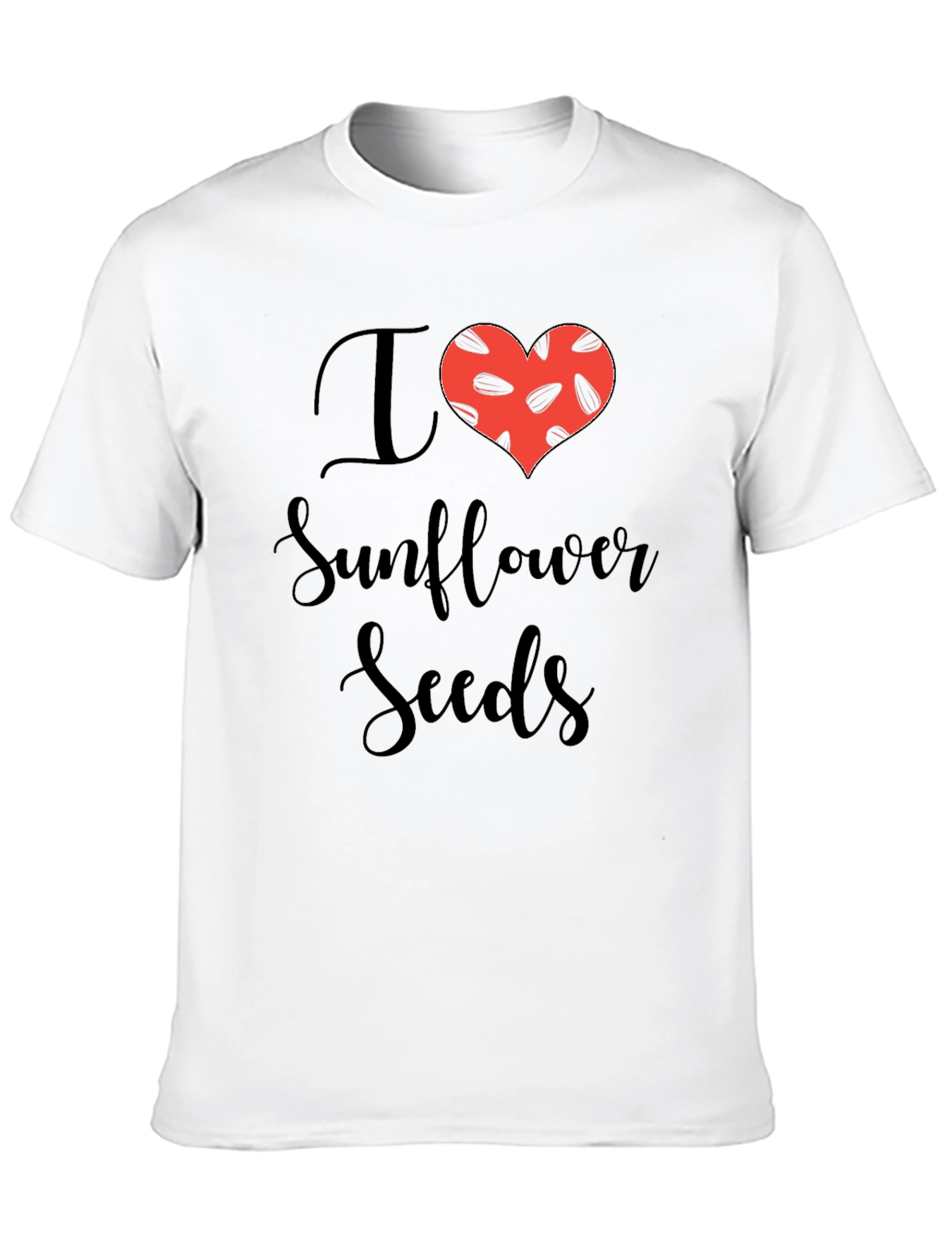 I Love Sunflower Seeds Graphic T-Shirt