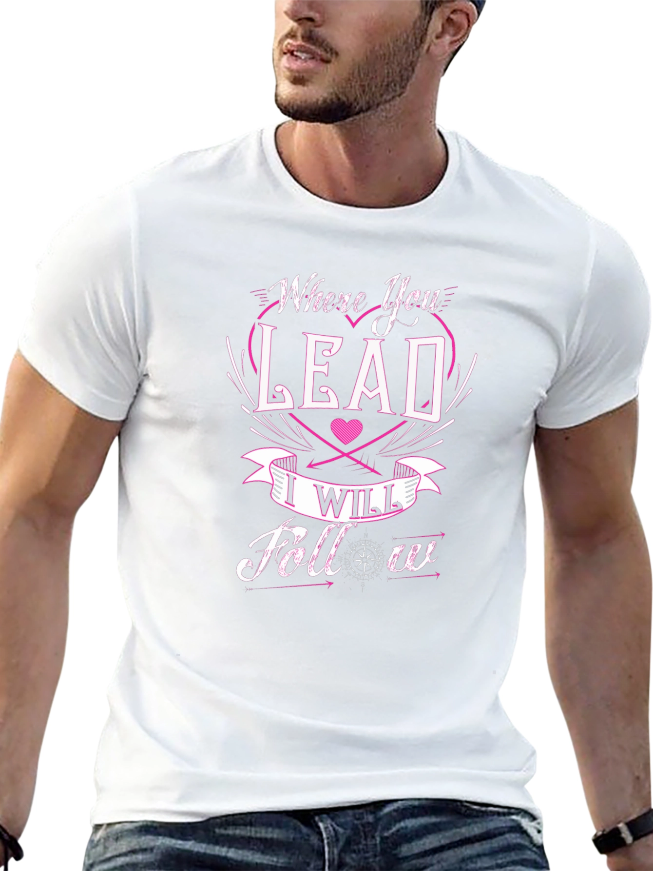 Where You Lead I Will Follow Graphic Tee