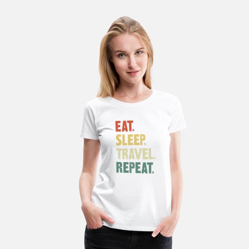 Eat Sleep Travel Repeat