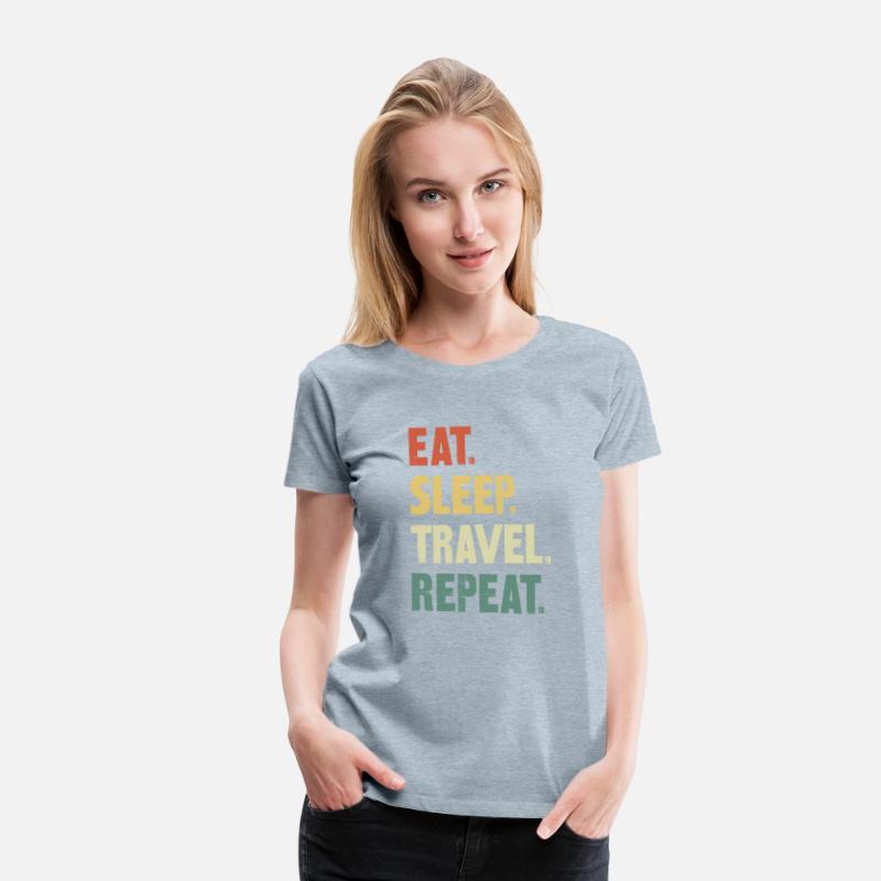 Eat Sleep Travel Repeat