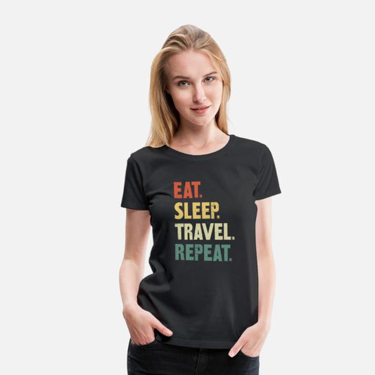 Eat Sleep Travel Repeat