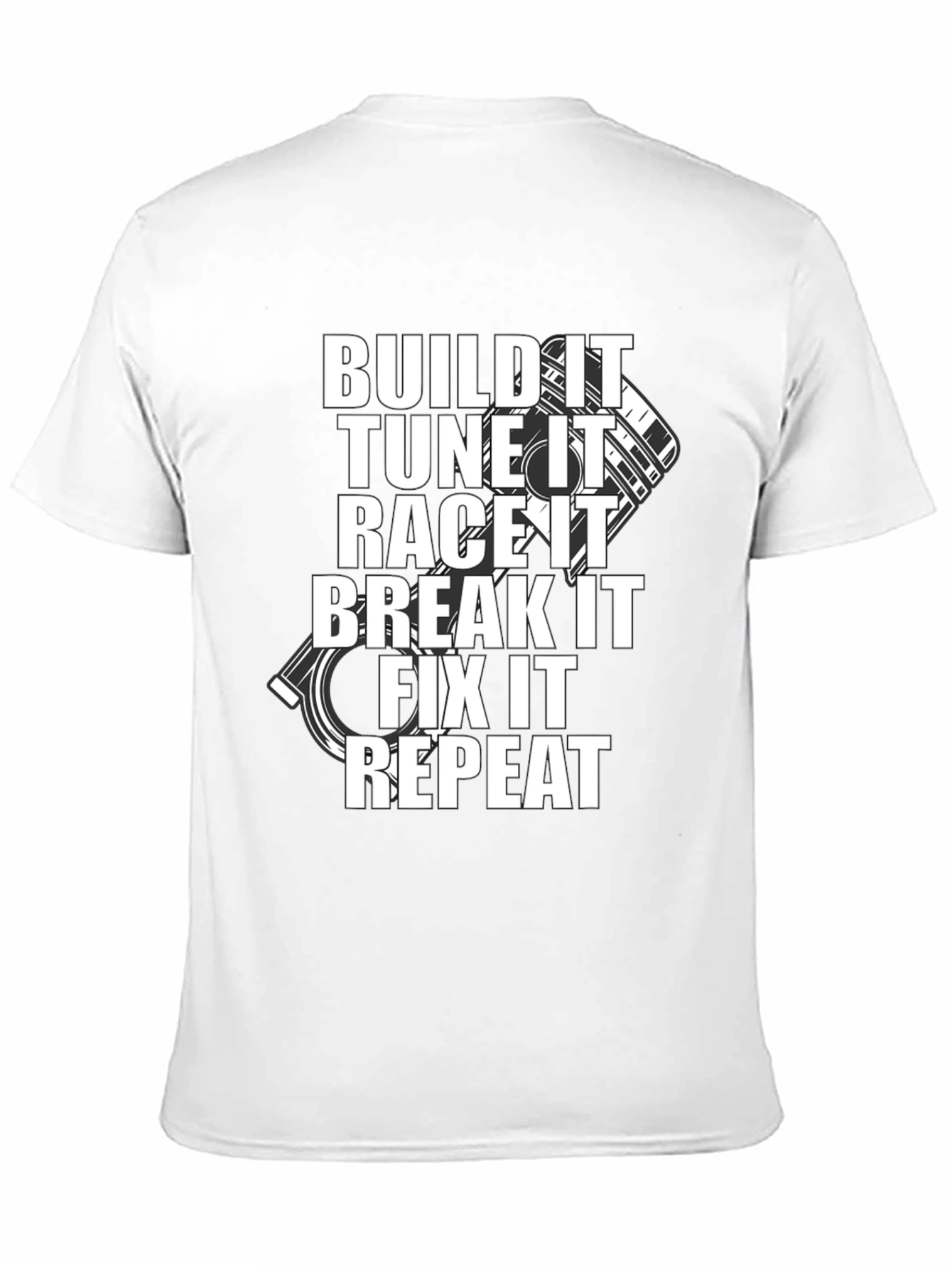 Build It Tune It Race It Repeat Black T-Shirt