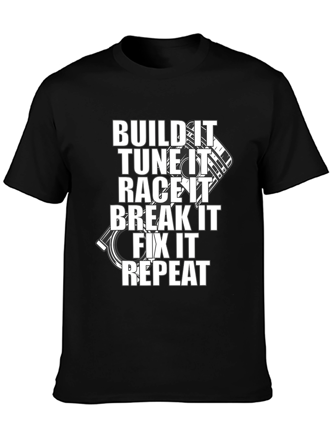 Build It Tune It Race It Repeat Black T-Shirt