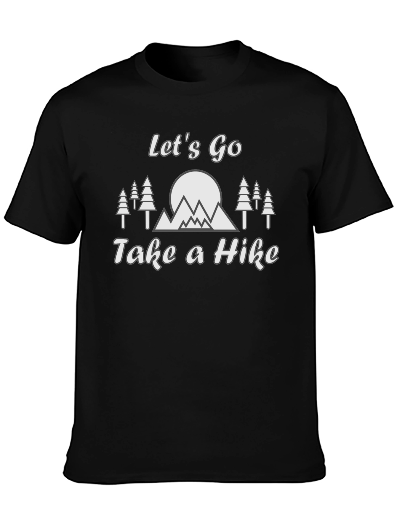 Lets Go Take A Hike Graphic Tee