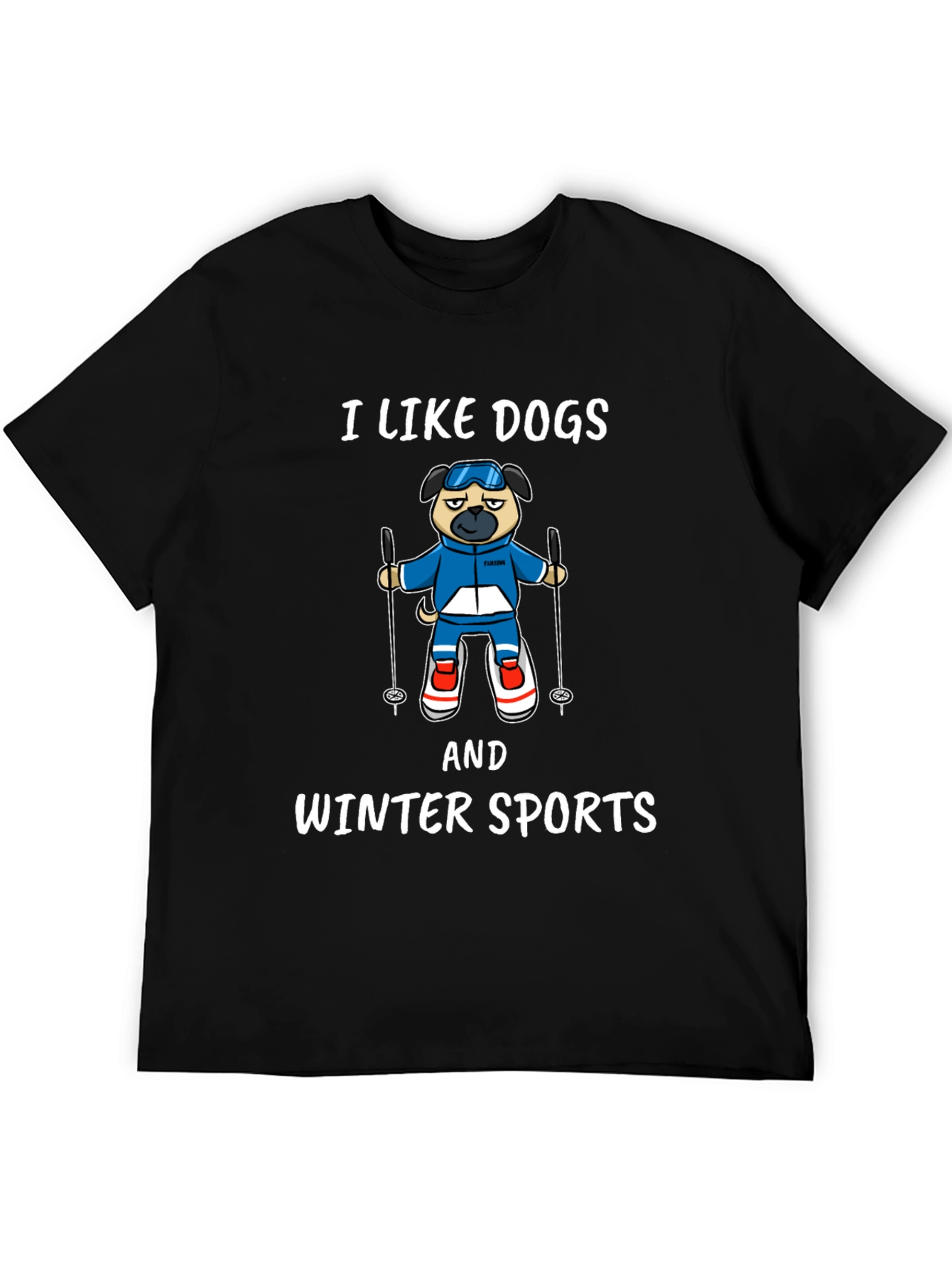 I Like Dogs & Winter Sports T-Shirt