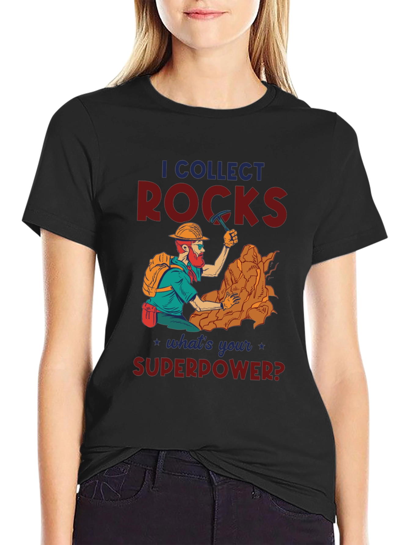 I Collect Rocks Superpower T-Shirt