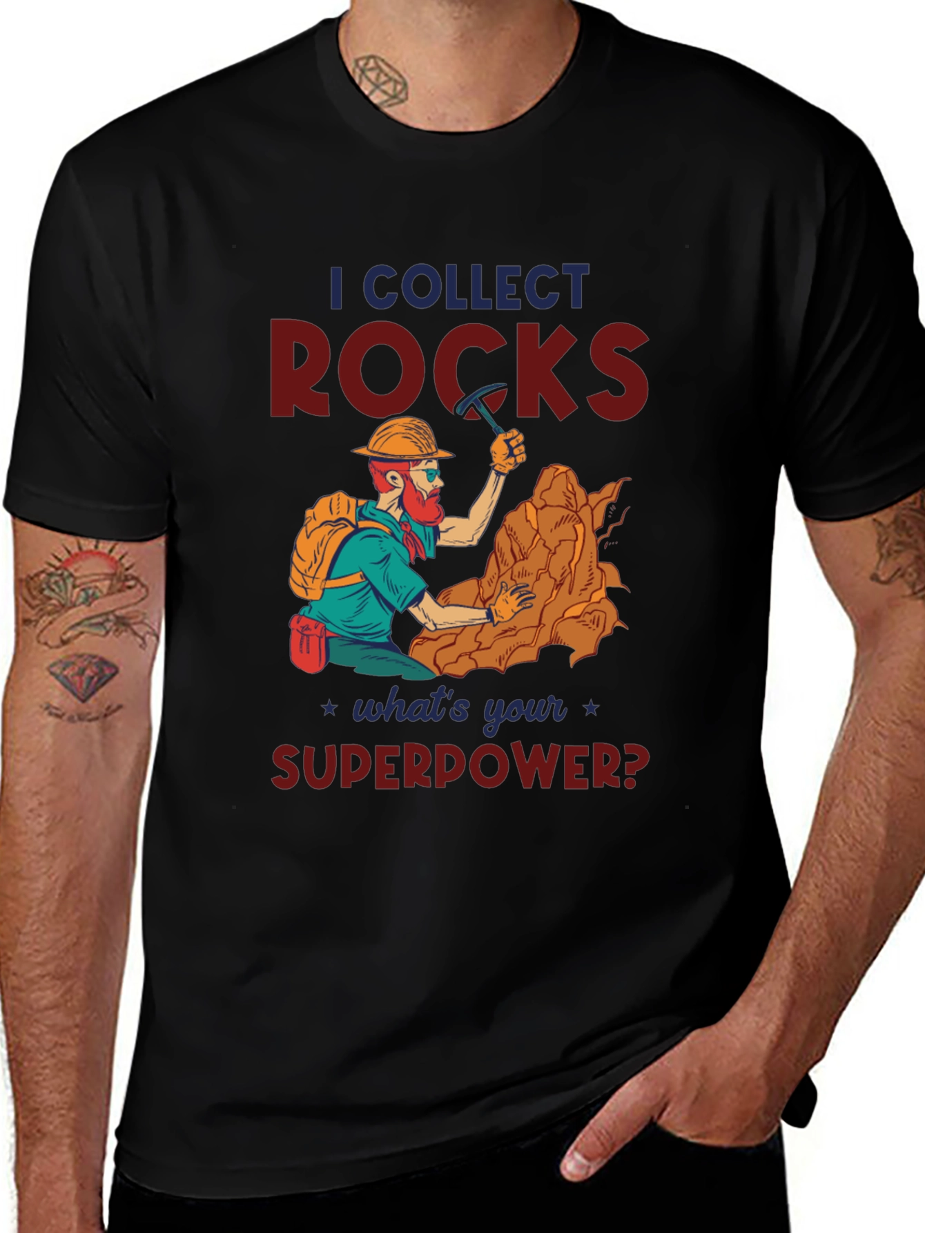I Collect Rocks Superpower T-Shirt