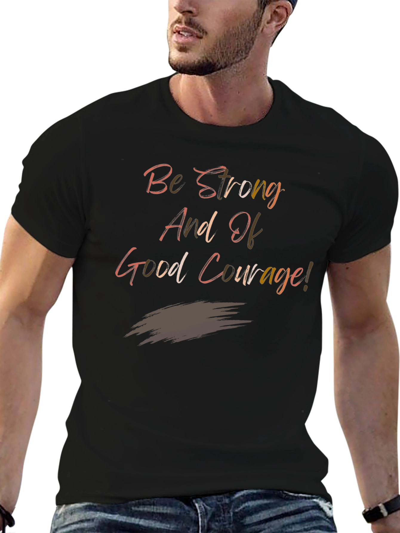 Be Strong Graphic Tee - Motivational T-Shirt