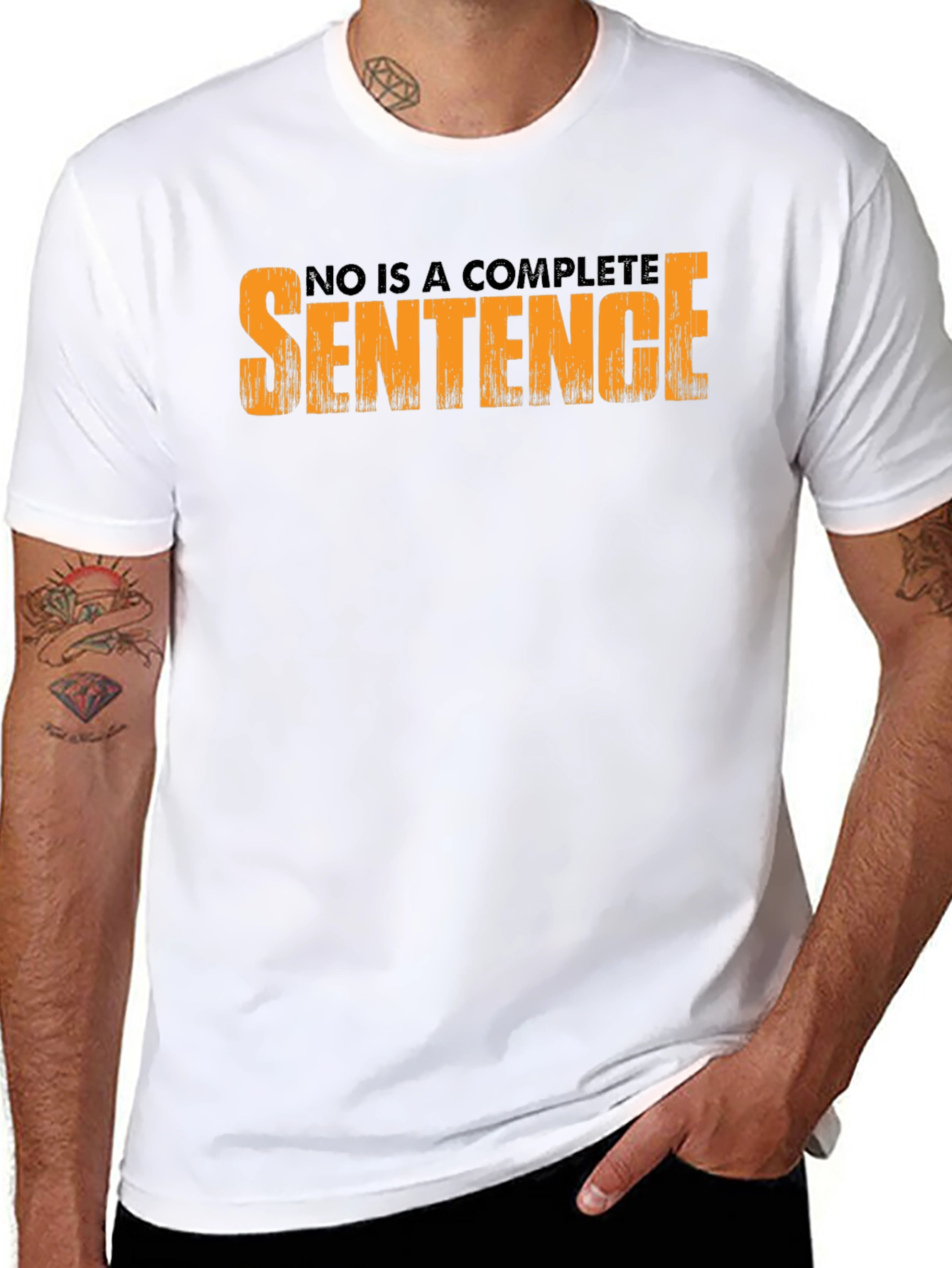 No is a Complete Sentence Graphic Tee
