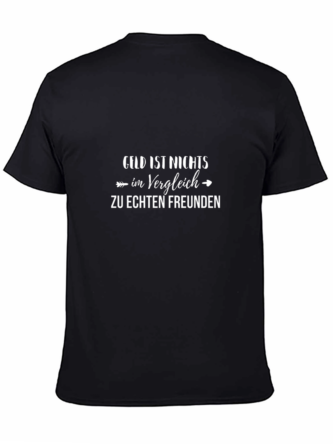 German Friendship T-Shirt - Geld Ist Nichts