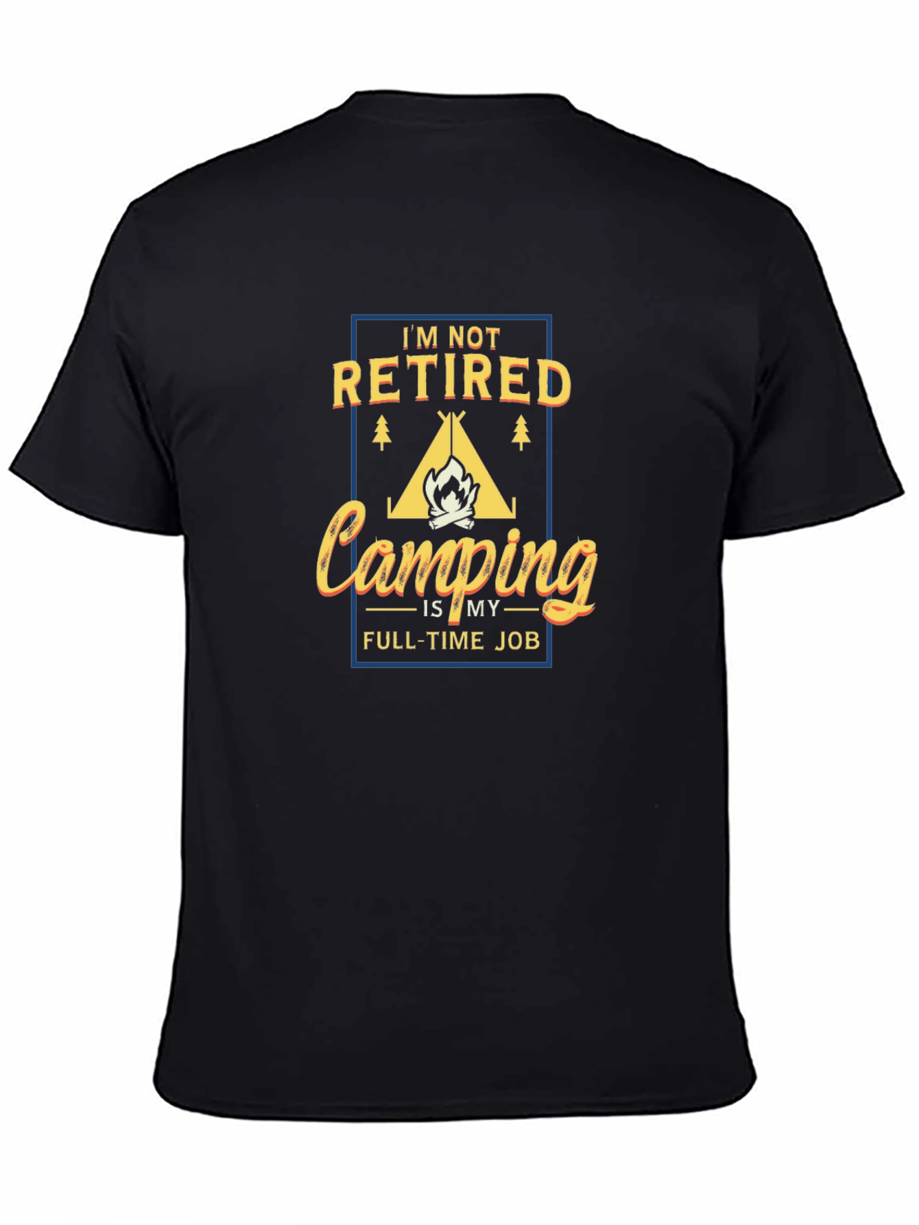 Funny Camping Full-Time Job T-Shirt