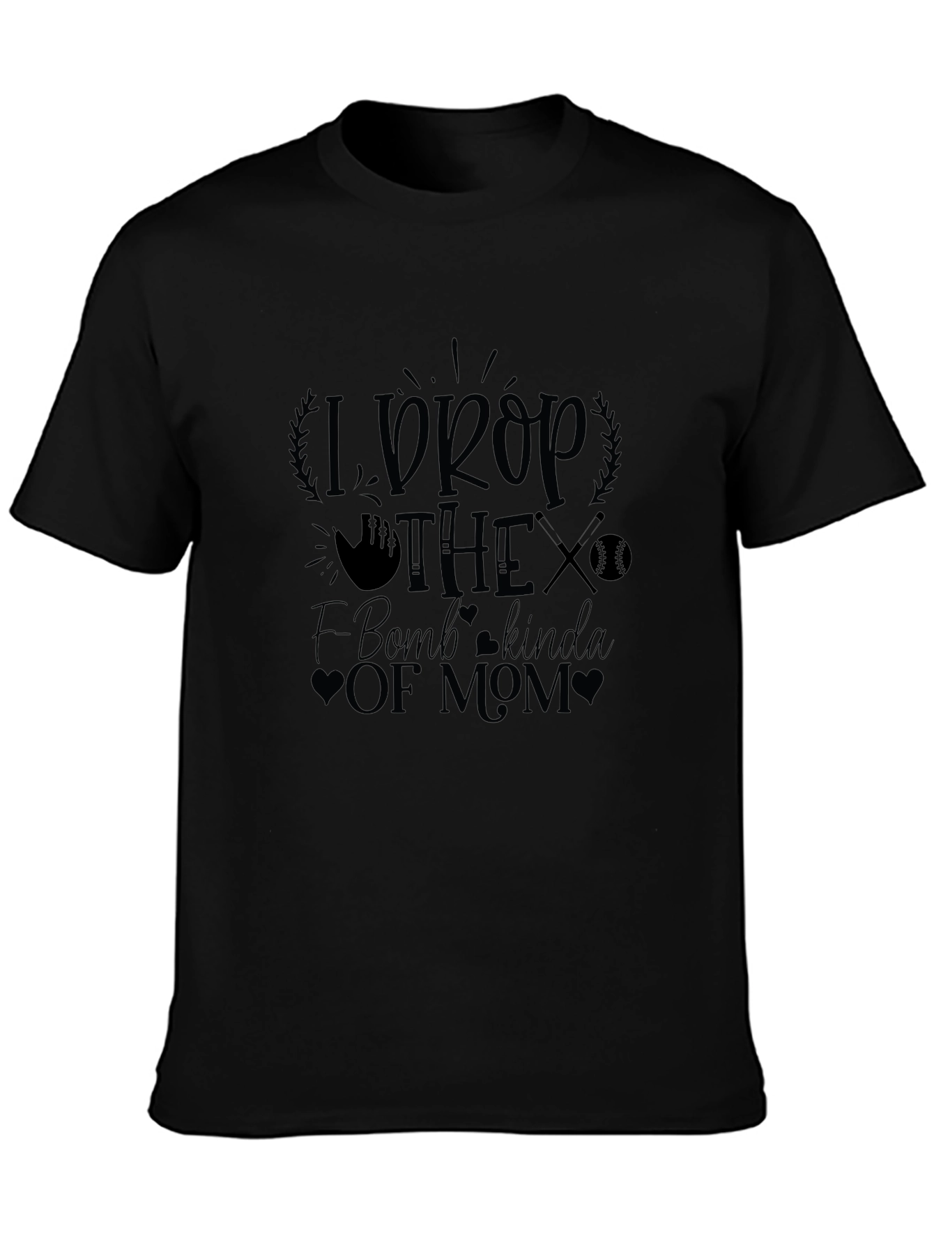 I Drop The F Bomb Kinda Mom T-Shirt
