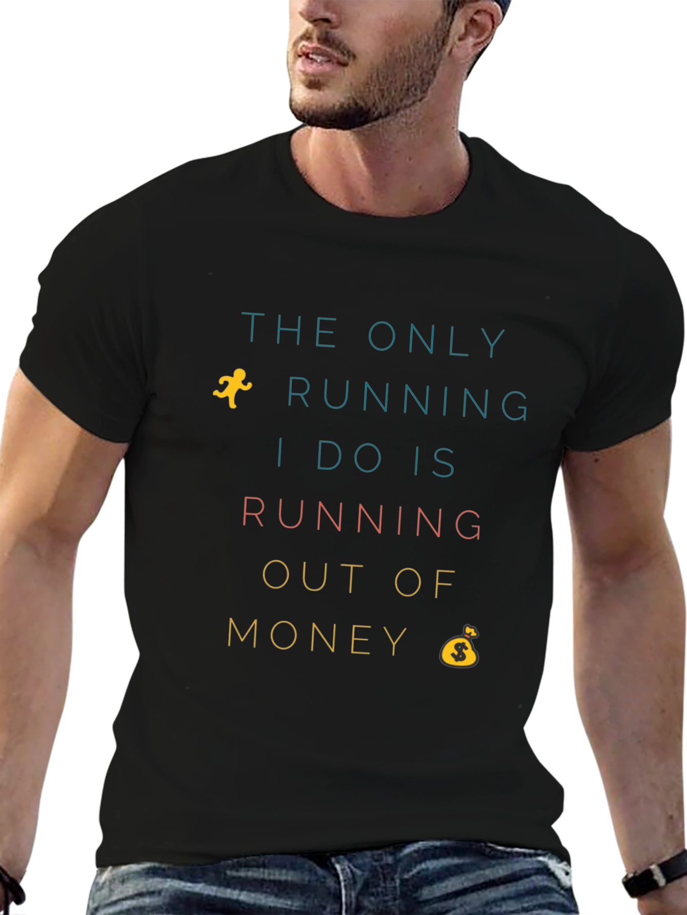 Funny Running Out of Money Graphic T-Shirt