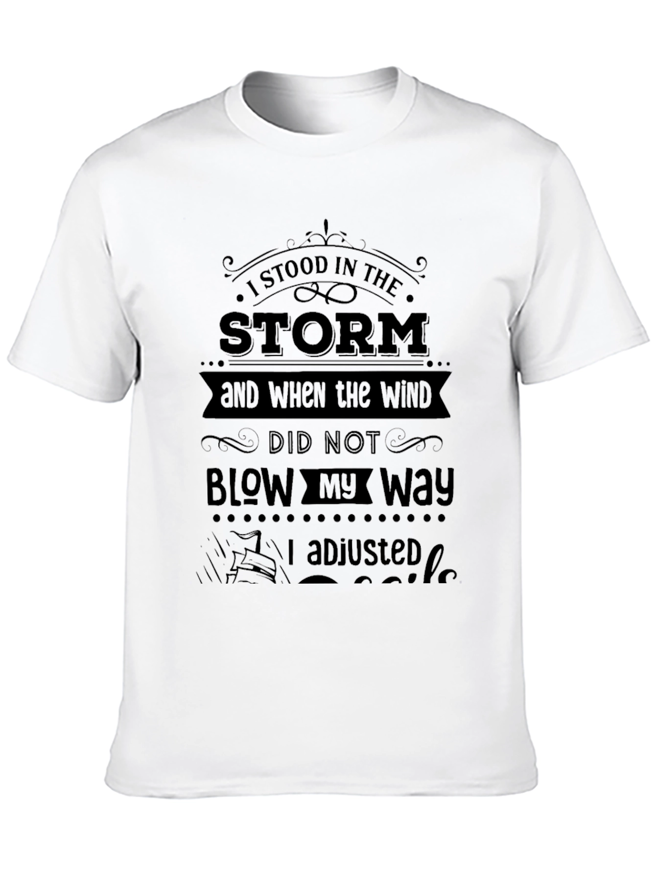 I Stood in the Storm Graphic Tee