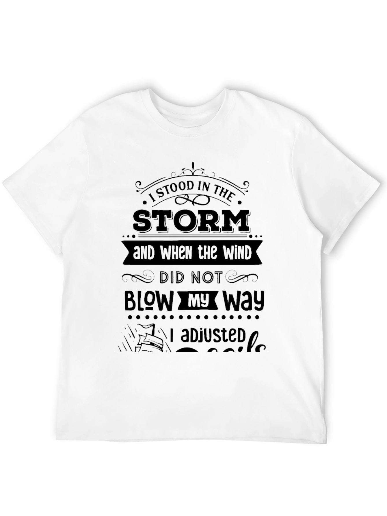 I Stood in the Storm Graphic Tee