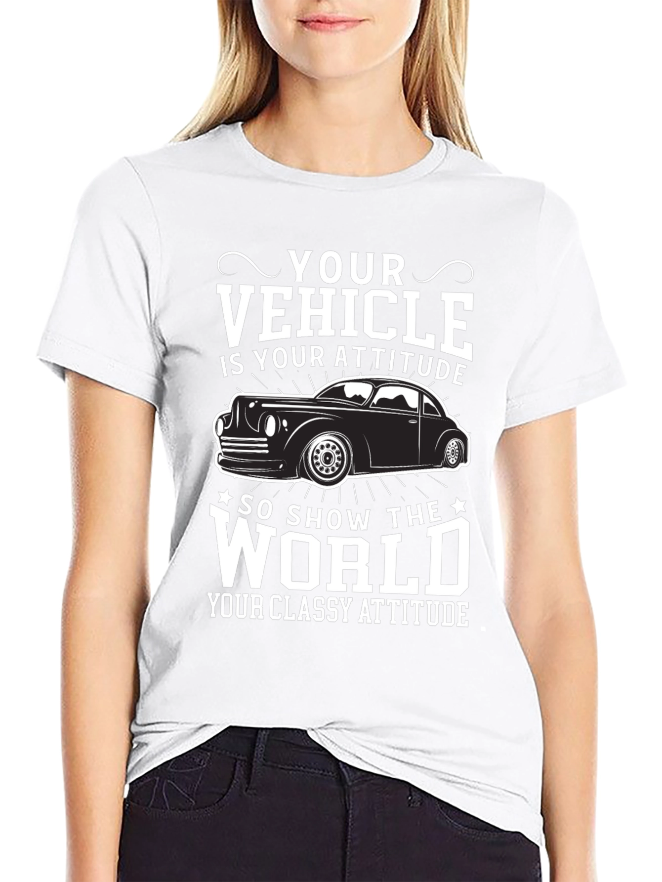 Your Vehicle Is Your Attitude T-Shirt