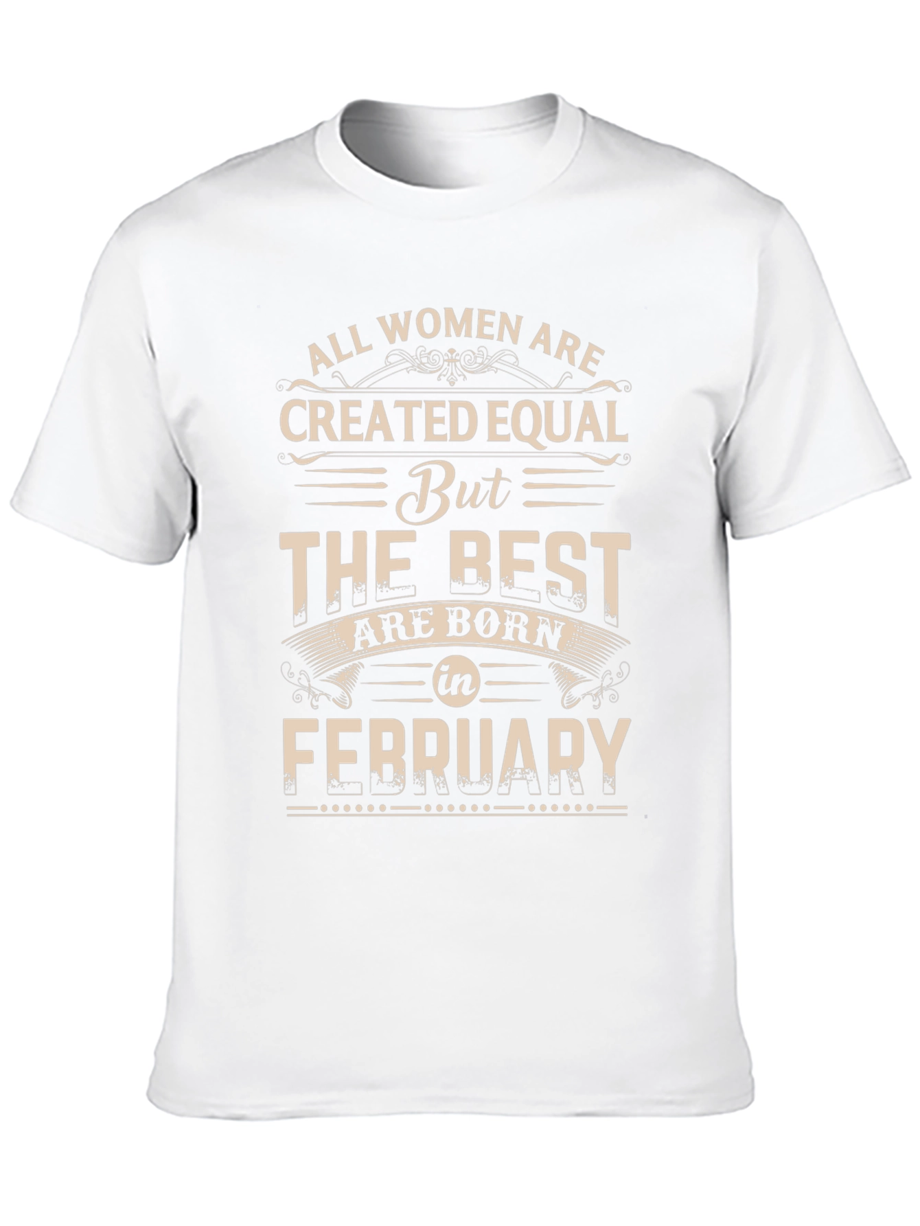 Born in February T-Shirt - Best Women
