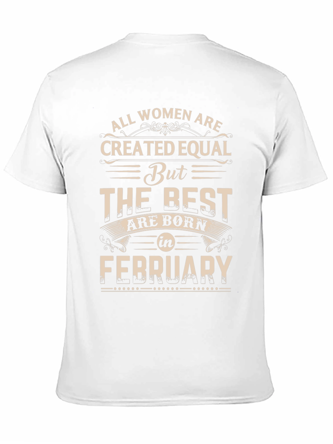 Born in February T-Shirt - Best Women