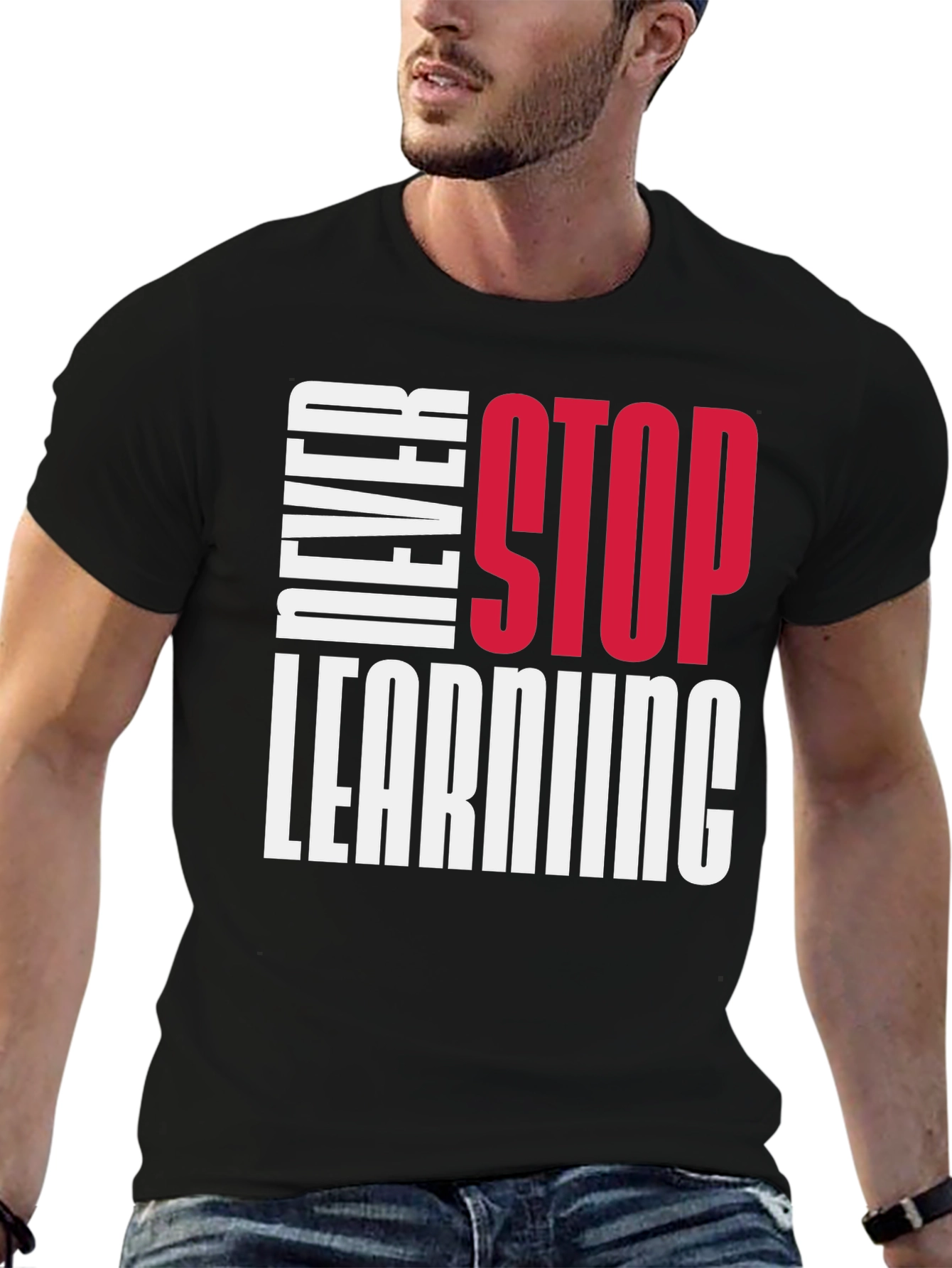 Never Stop Learning Graphic T-Shirt