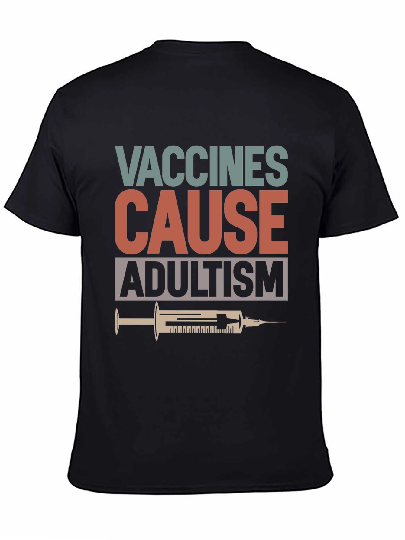 Vaccines Cause Adultism Graphic Tee