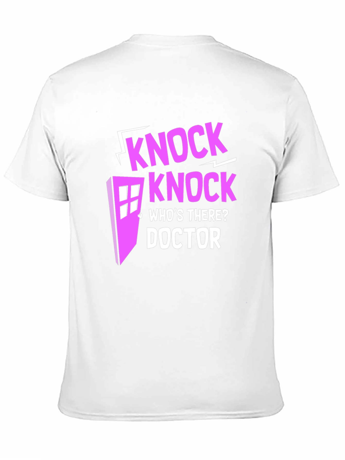 Knock Knock Whos There Doctor T-Shirt