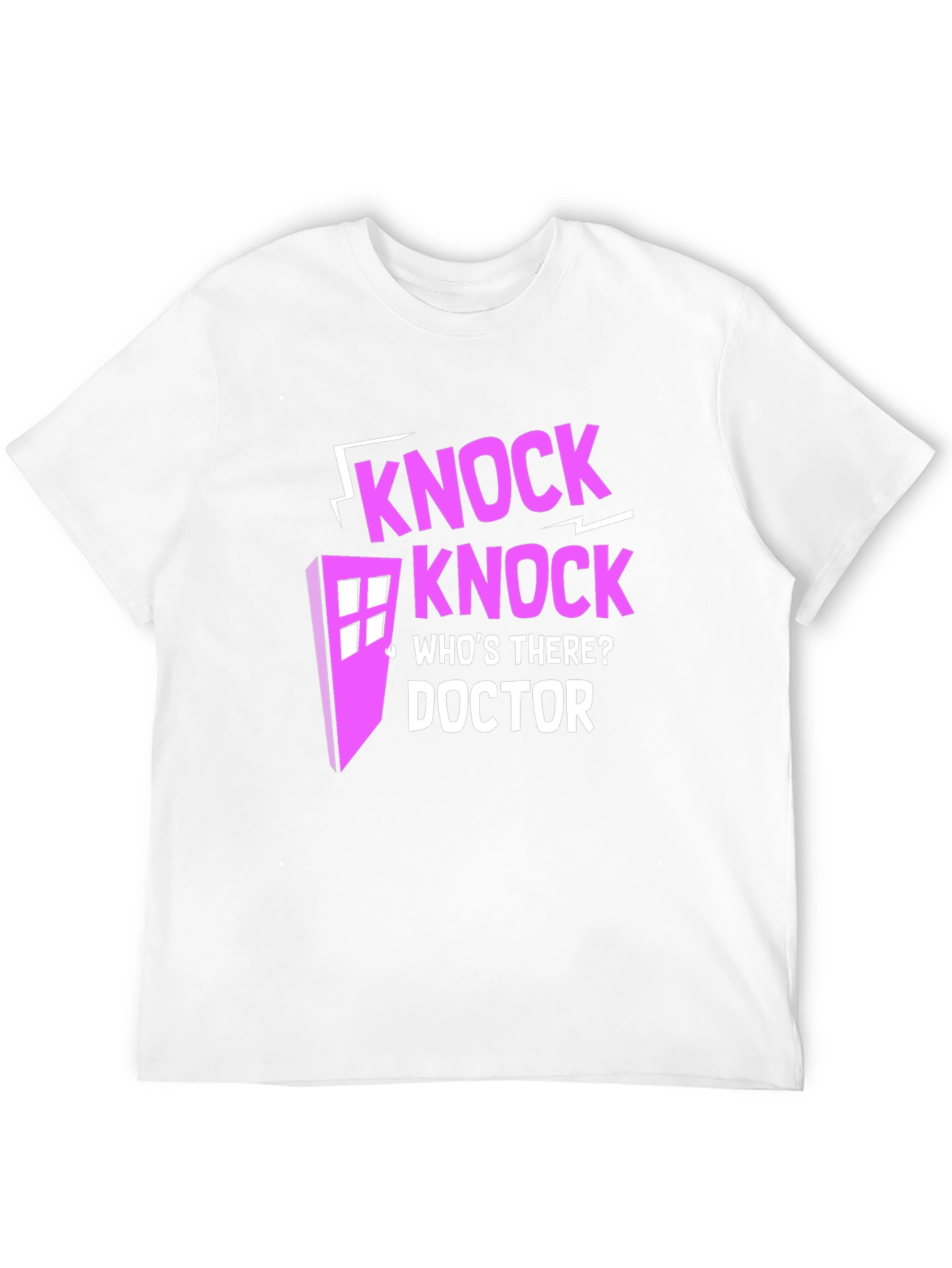 Knock Knock Whos There Doctor T-Shirt