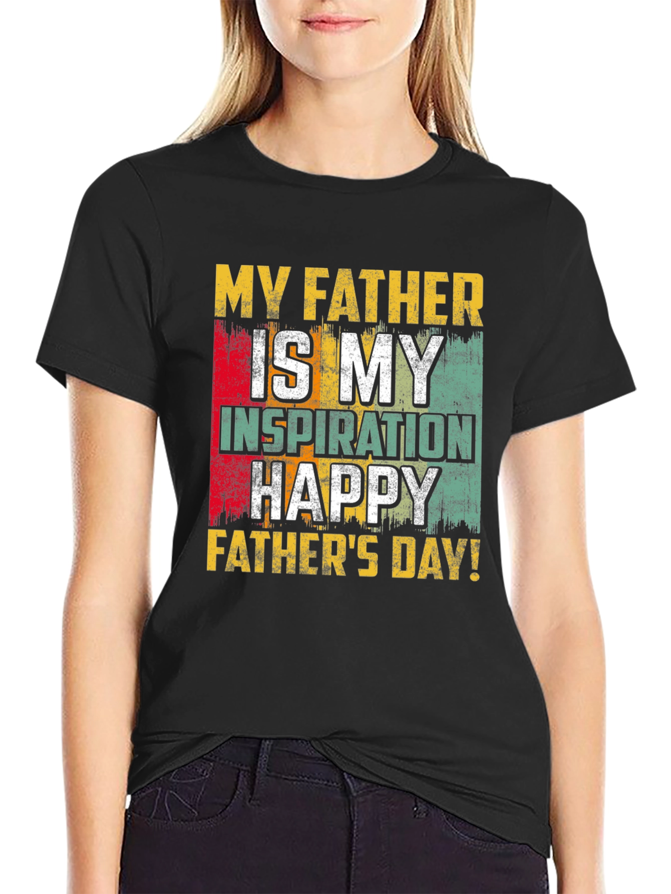 My Father is My Inspiration T-Shirt