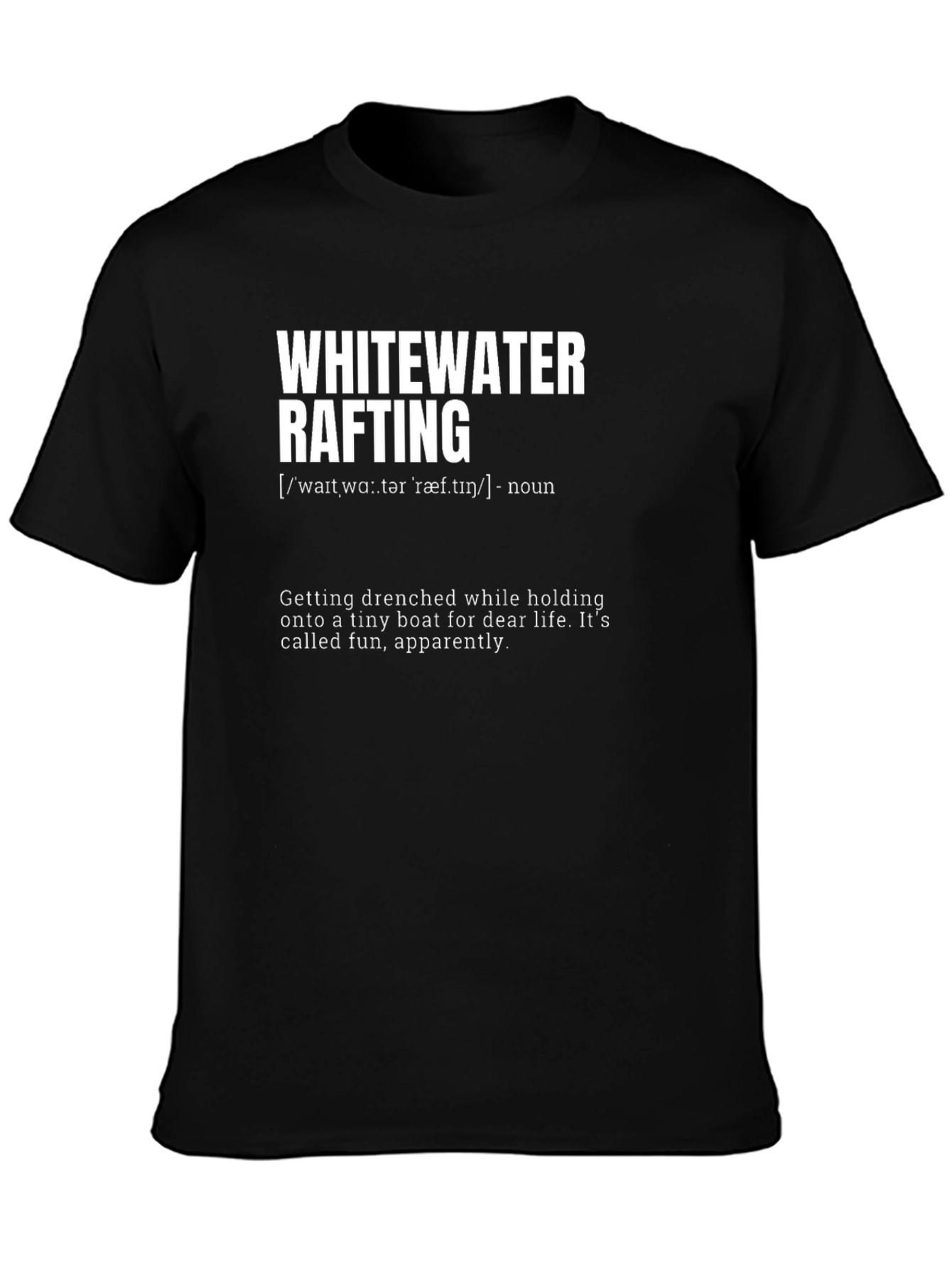Whitewater Rafting Graphic T-Shirt - Funny Rafting Tee