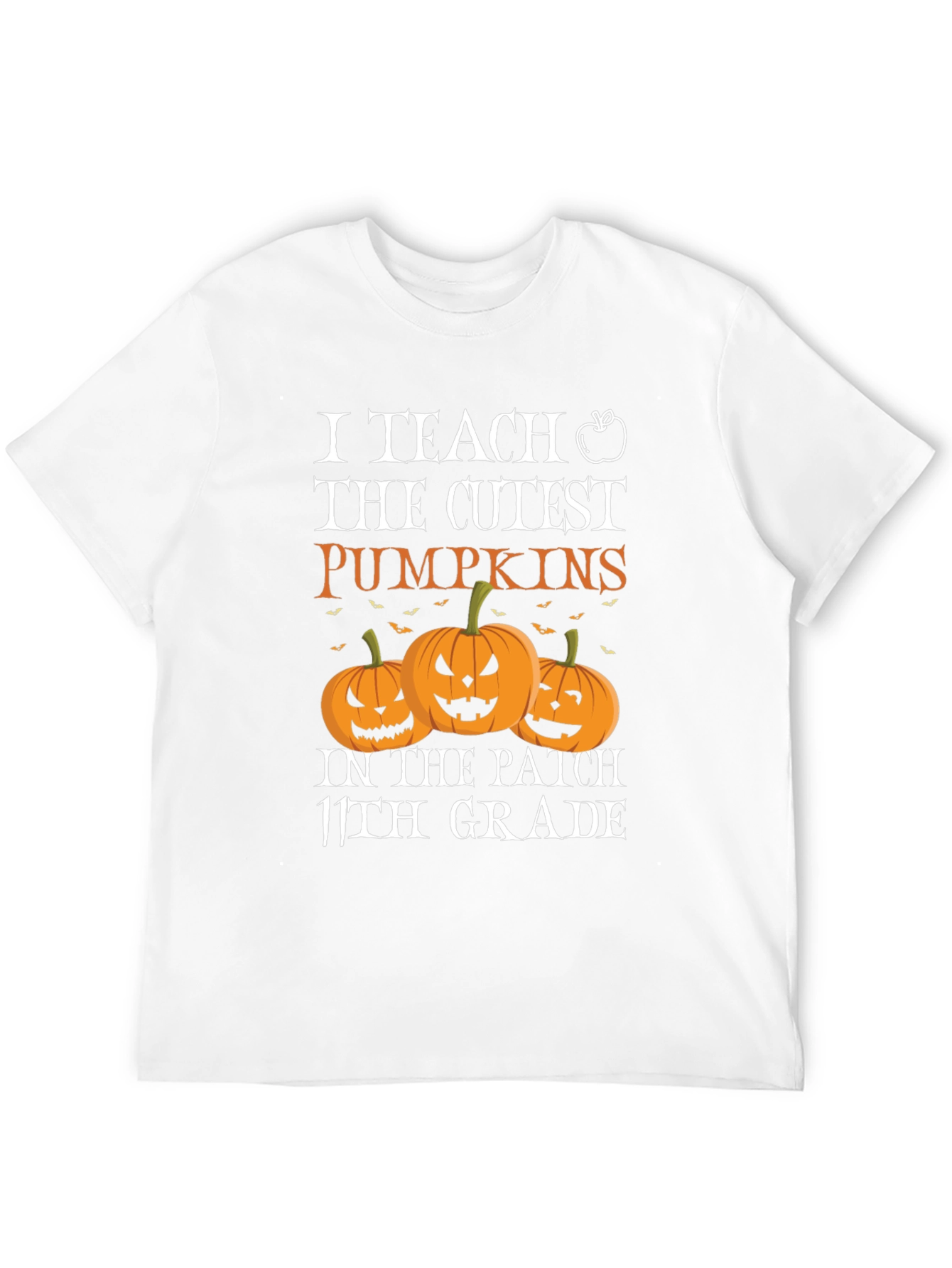I Teach The Cutest Pumpkins Halloween T-Shirt