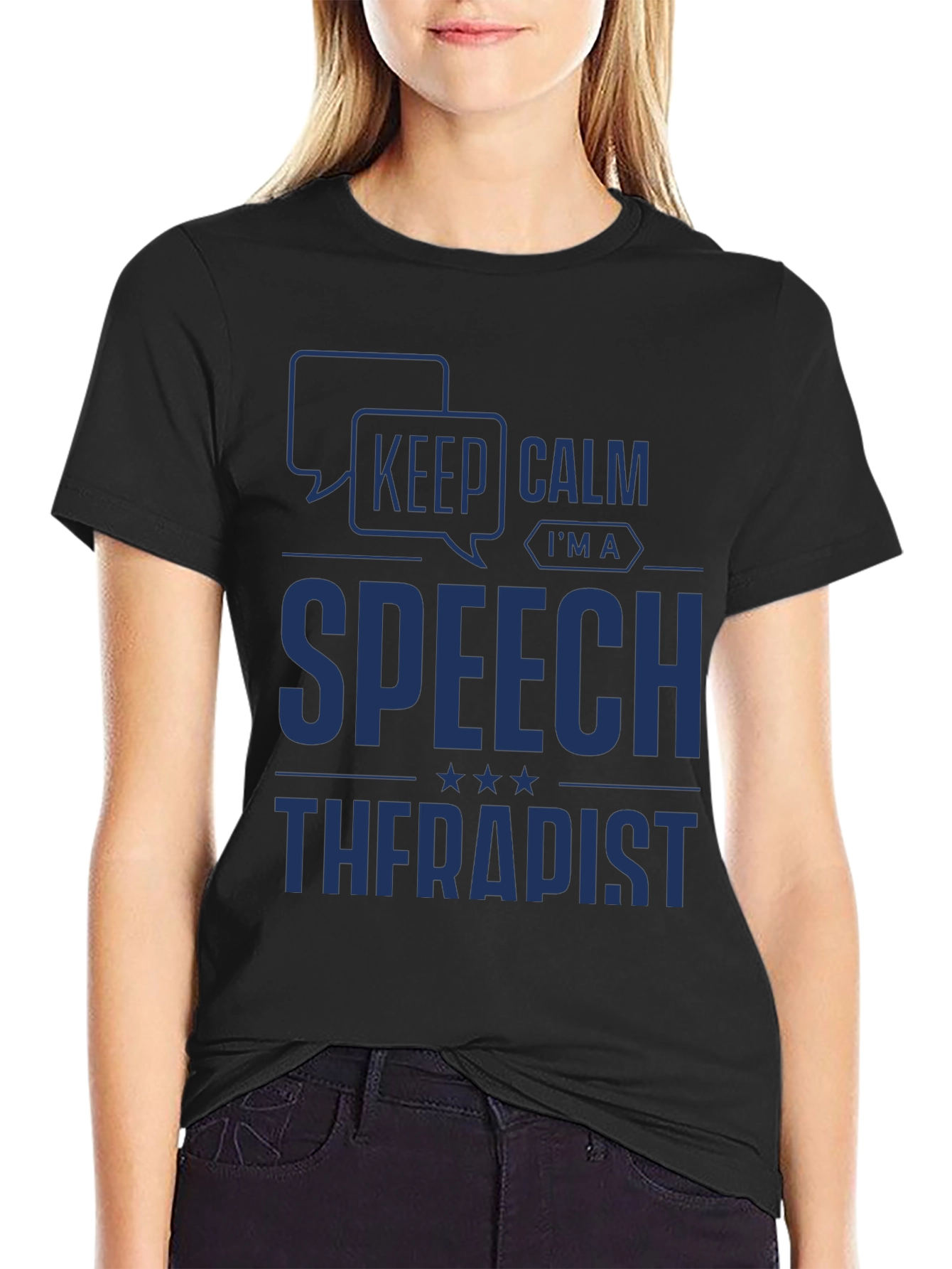 Keep Calm Im a Speech Therapist T-Shirt