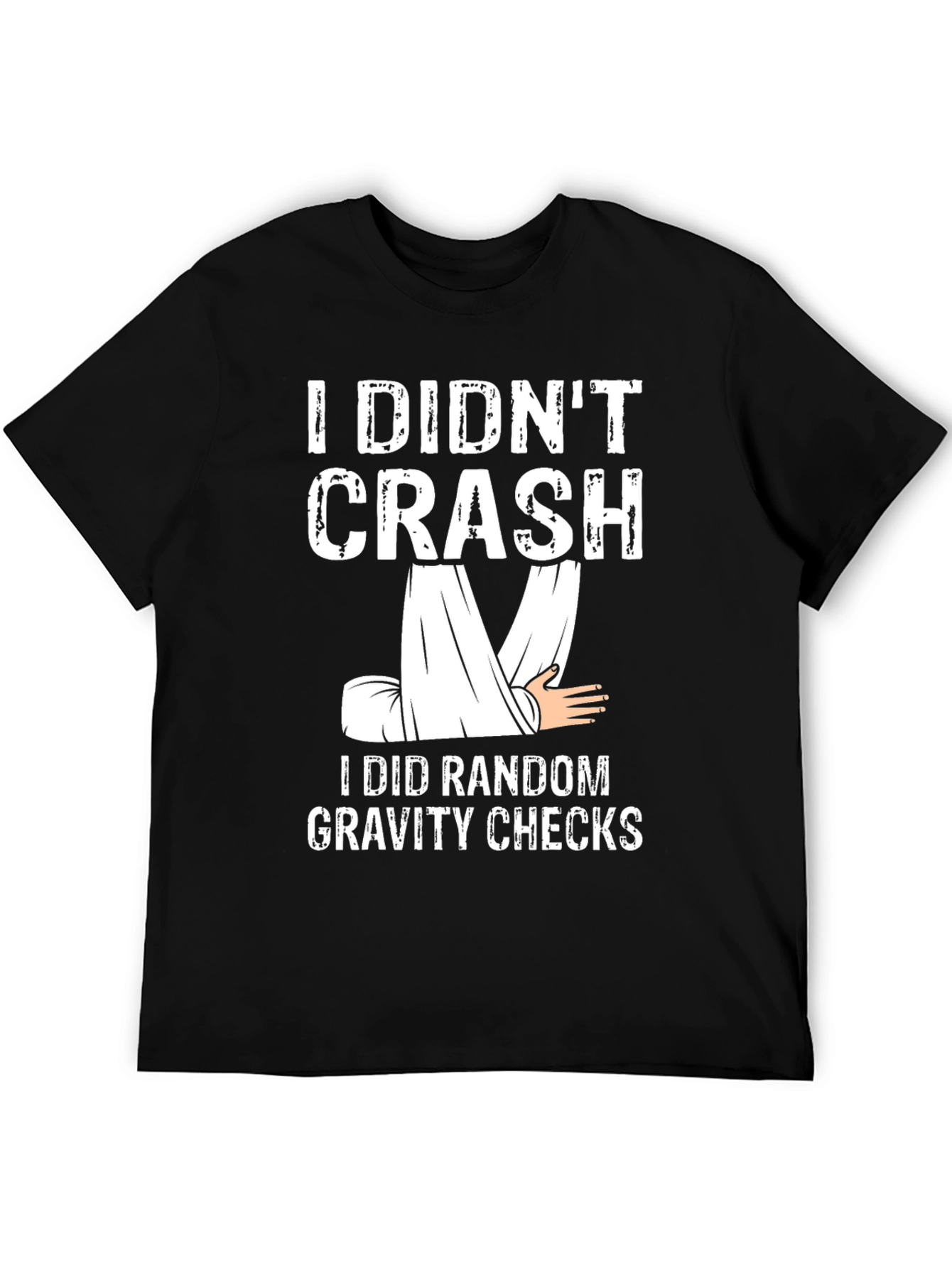 Gravity Checks T-Shirt Funny Stunt Tee