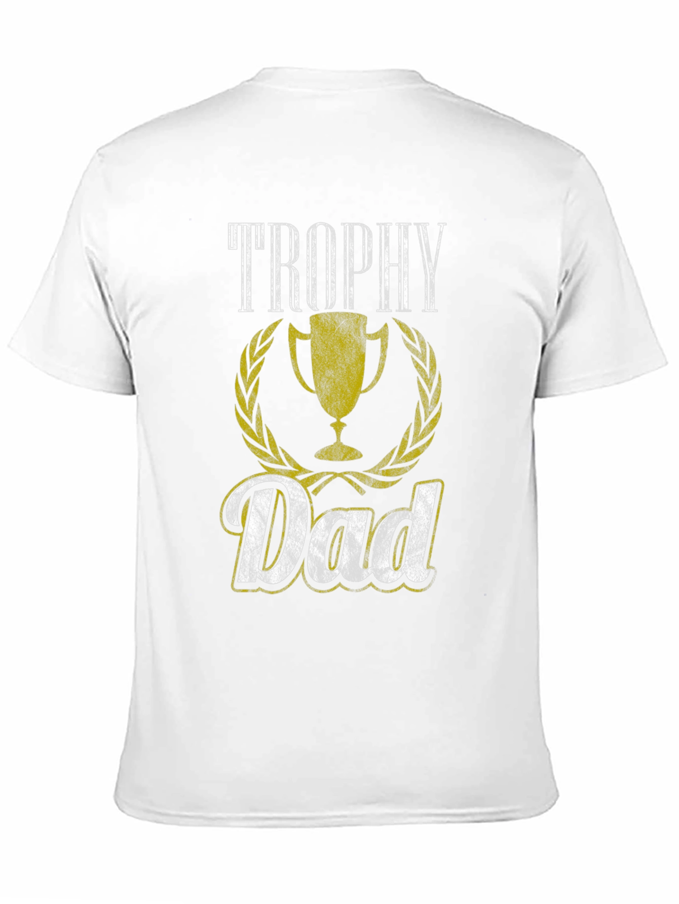 Trophy Dad Graphic Tee