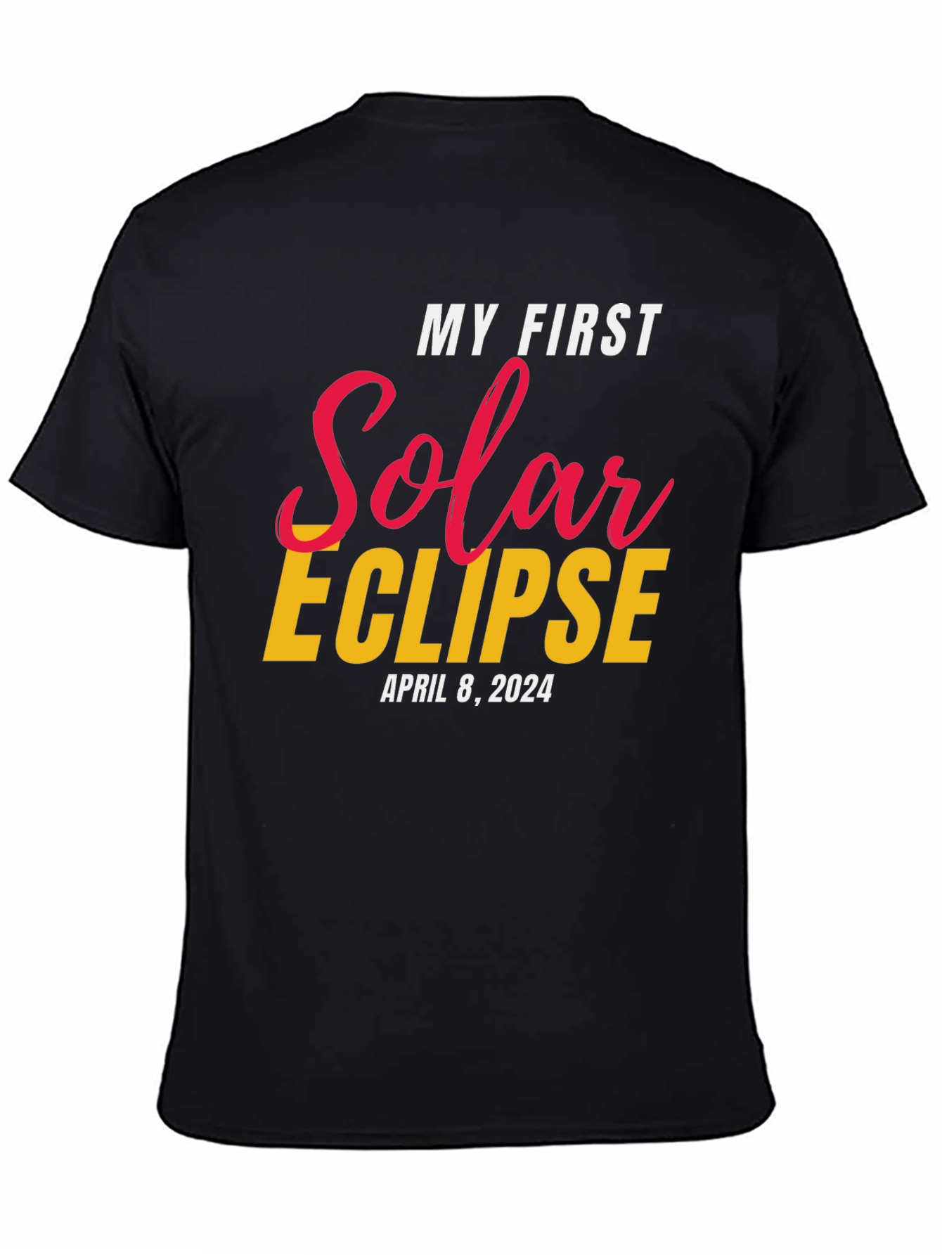 My First Solar Eclipse April 8 2024 T-Shirt