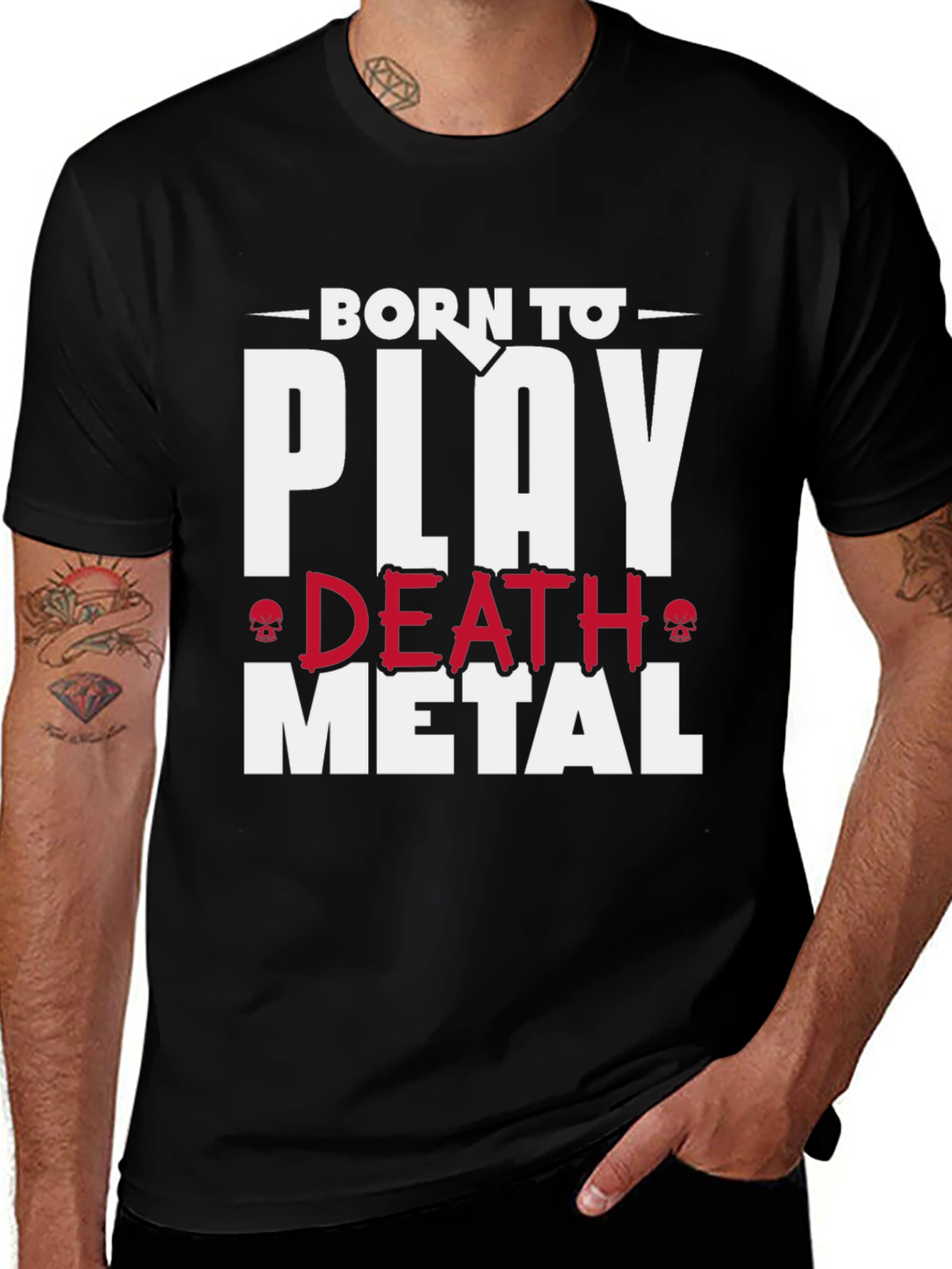 Born to Play Death Metal T-Shirt