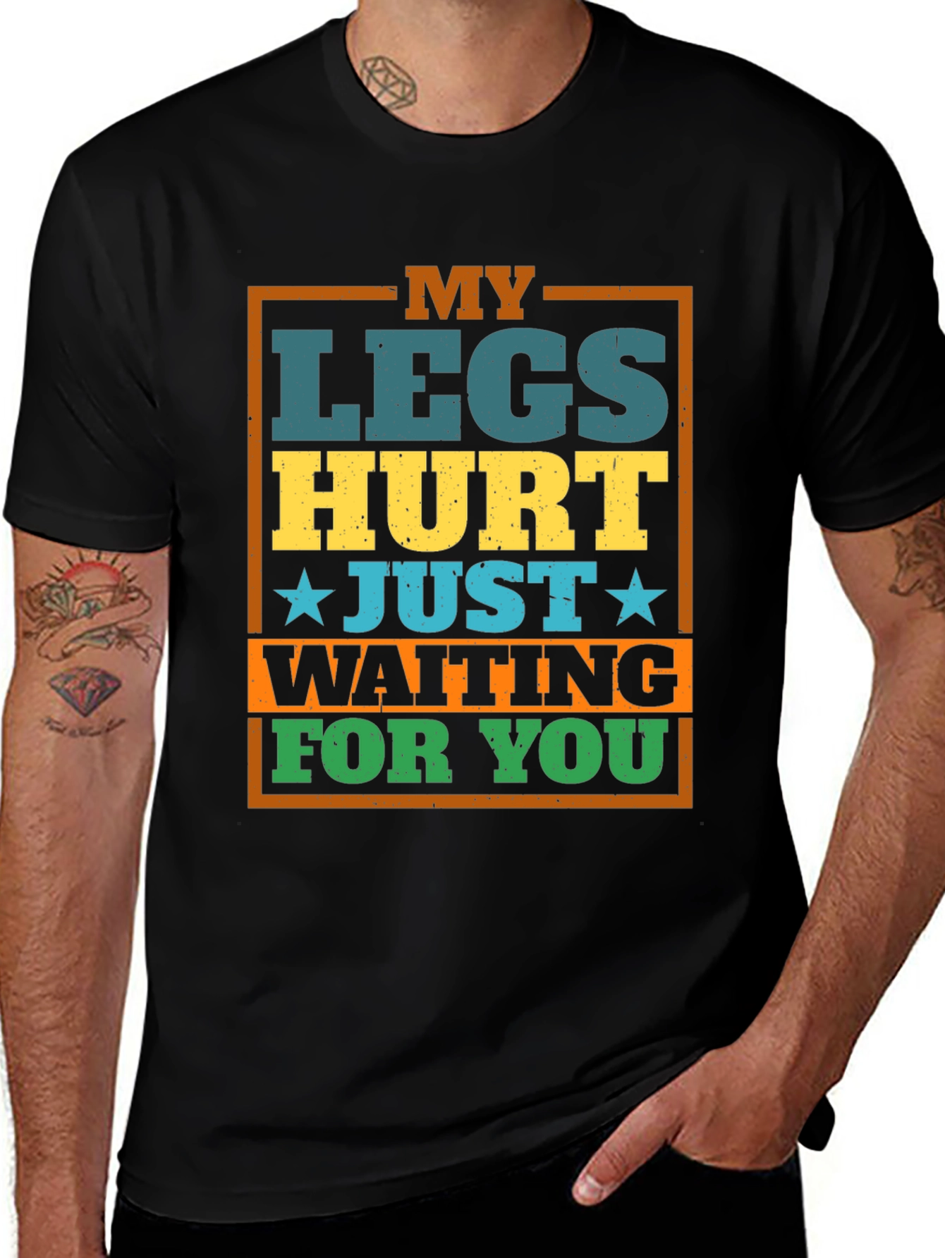 Funny Legs Hurt Waiting T-Shirt