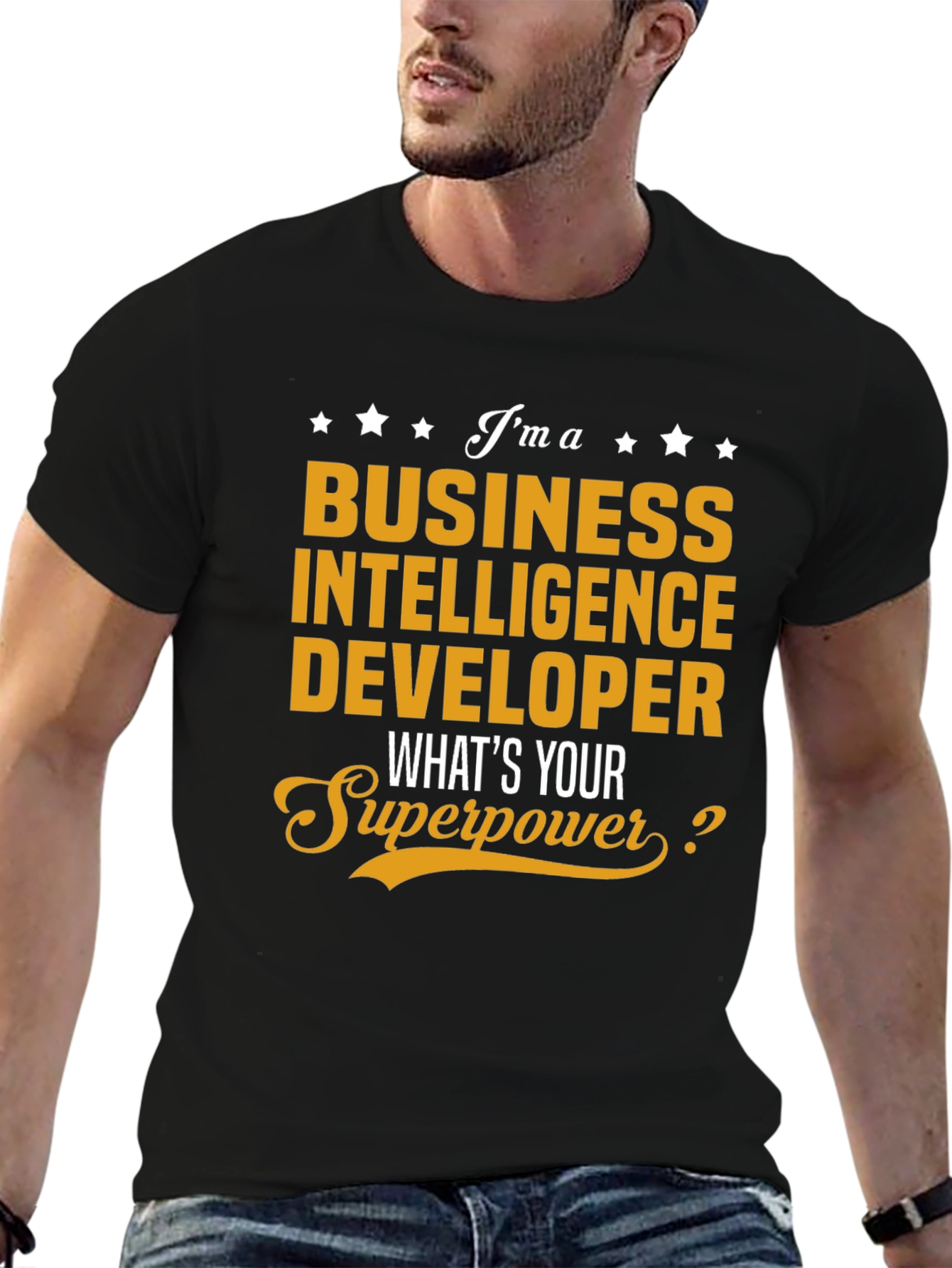 Business Intelligence Developer Superpower T-Shirt