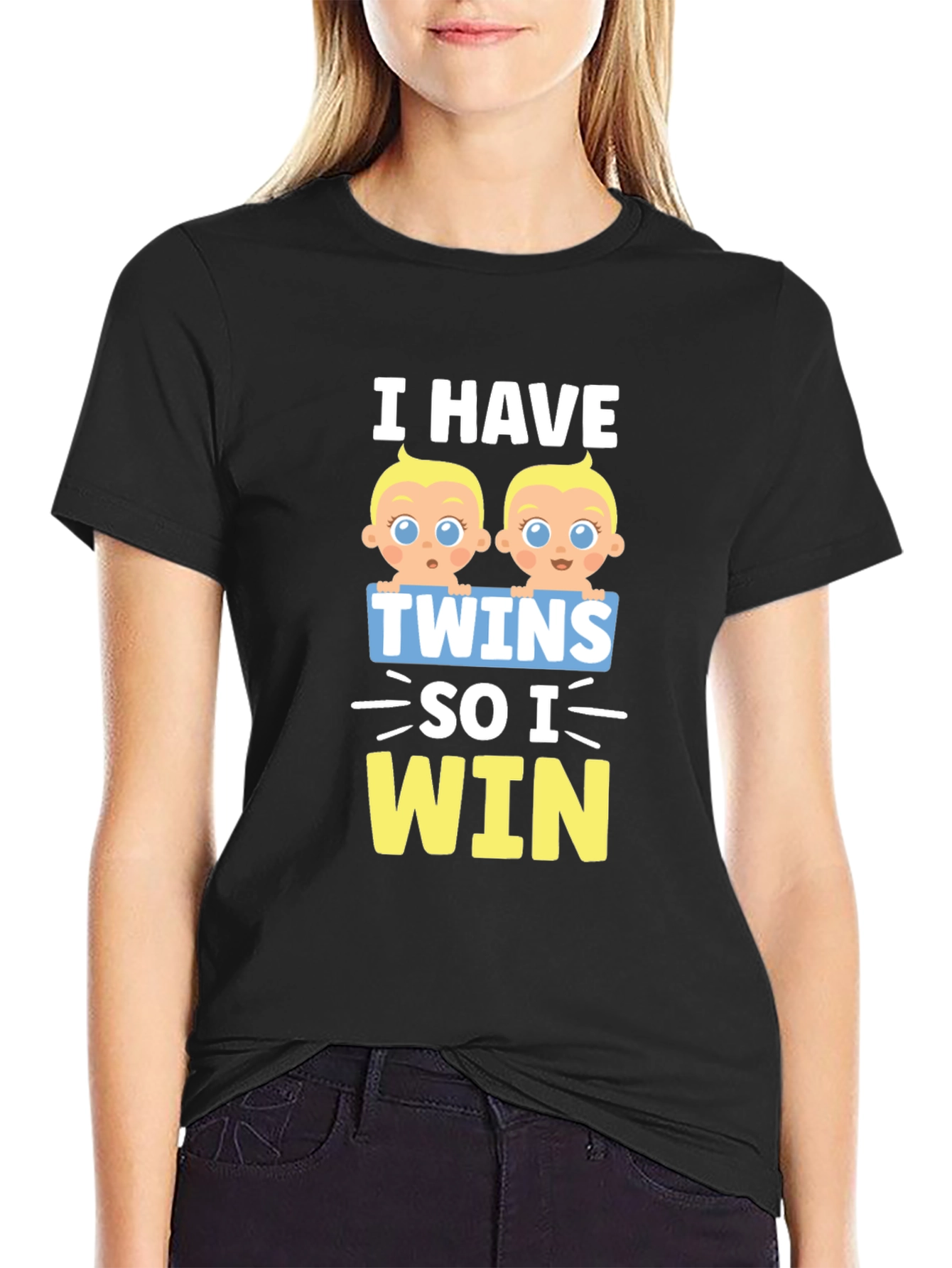 I Have Twins So I Win T-Shirt