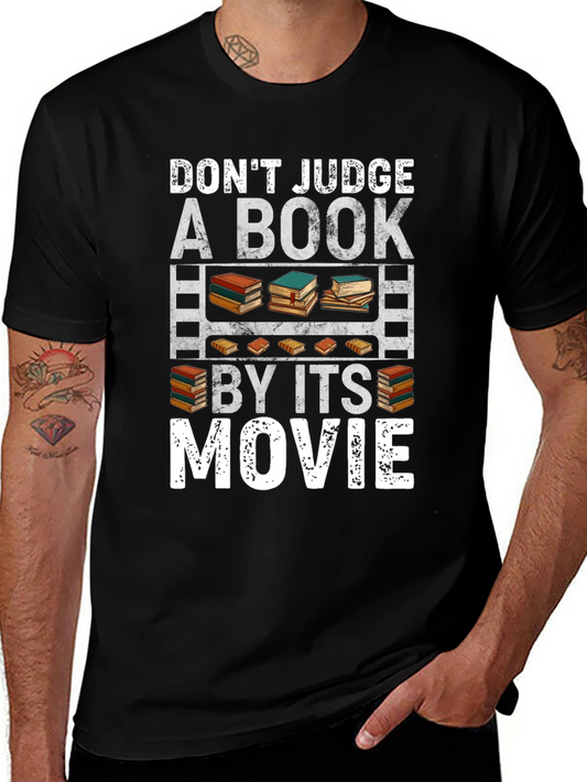 Dont Judge a Book By Its Movie T-Shirt