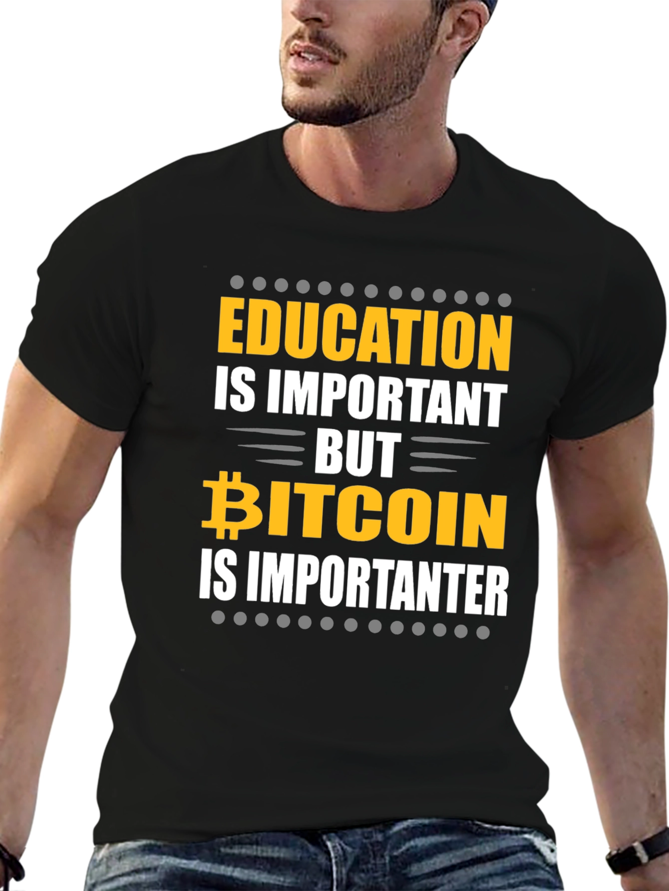 Bitcoin Is Importanter Graphic T-Shirt