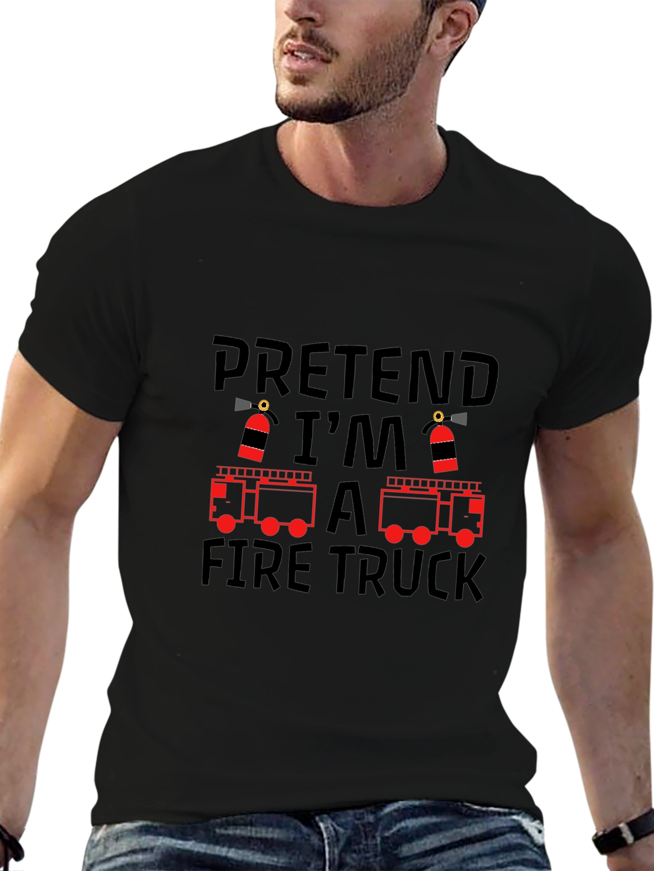 Pretend Im a Fire Truck T-Shirt