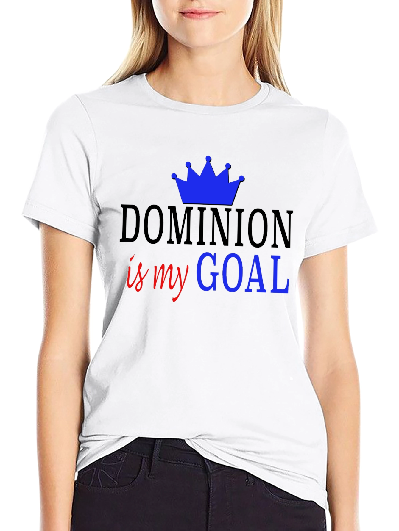 Dominion is my Goal - Black T-Shirt