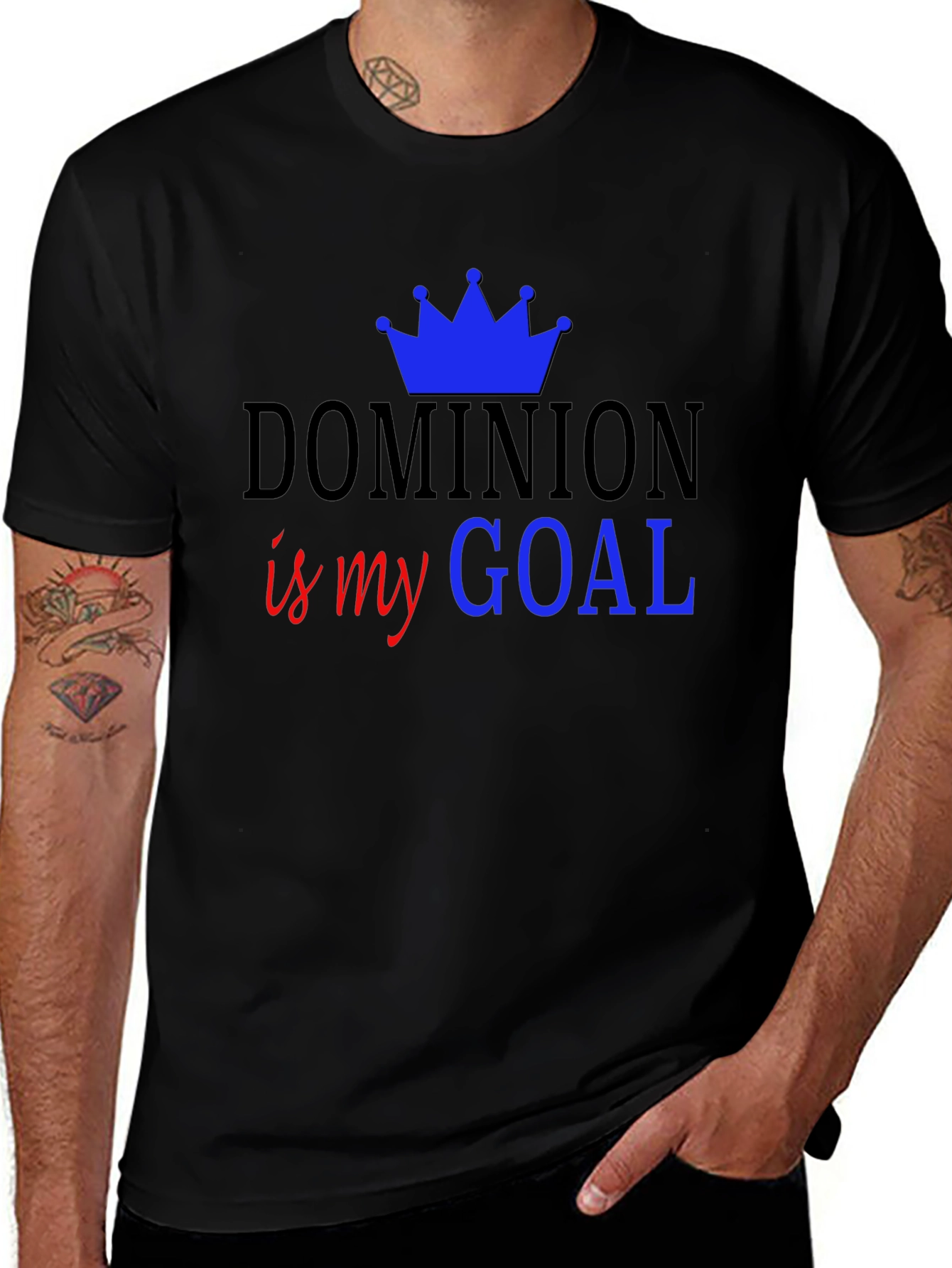 Dominion is my Goal - Black T-Shirt