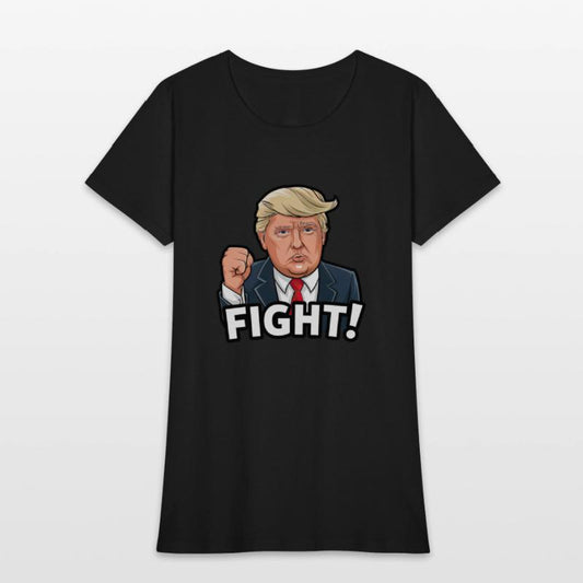 Fight! - Donald Trump