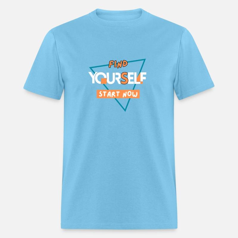 Find Yourself Stat Now – Motivational Quote T-Shir